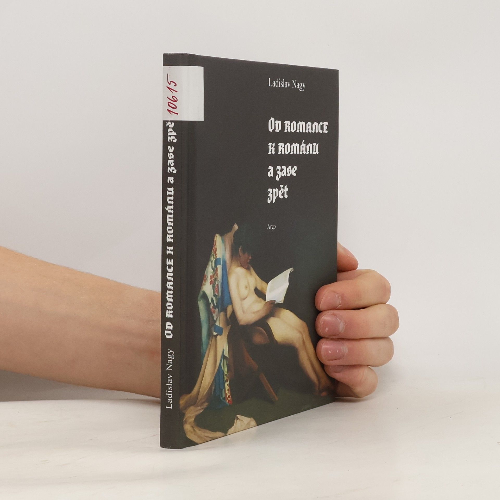 Ladislav Nagy Od romance k románu a zase zpět