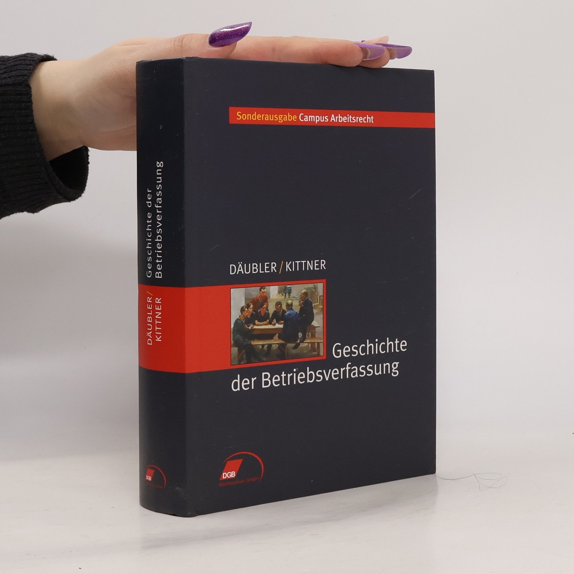 Wolfgang Däubler Geschichte der Betriebsverfassung