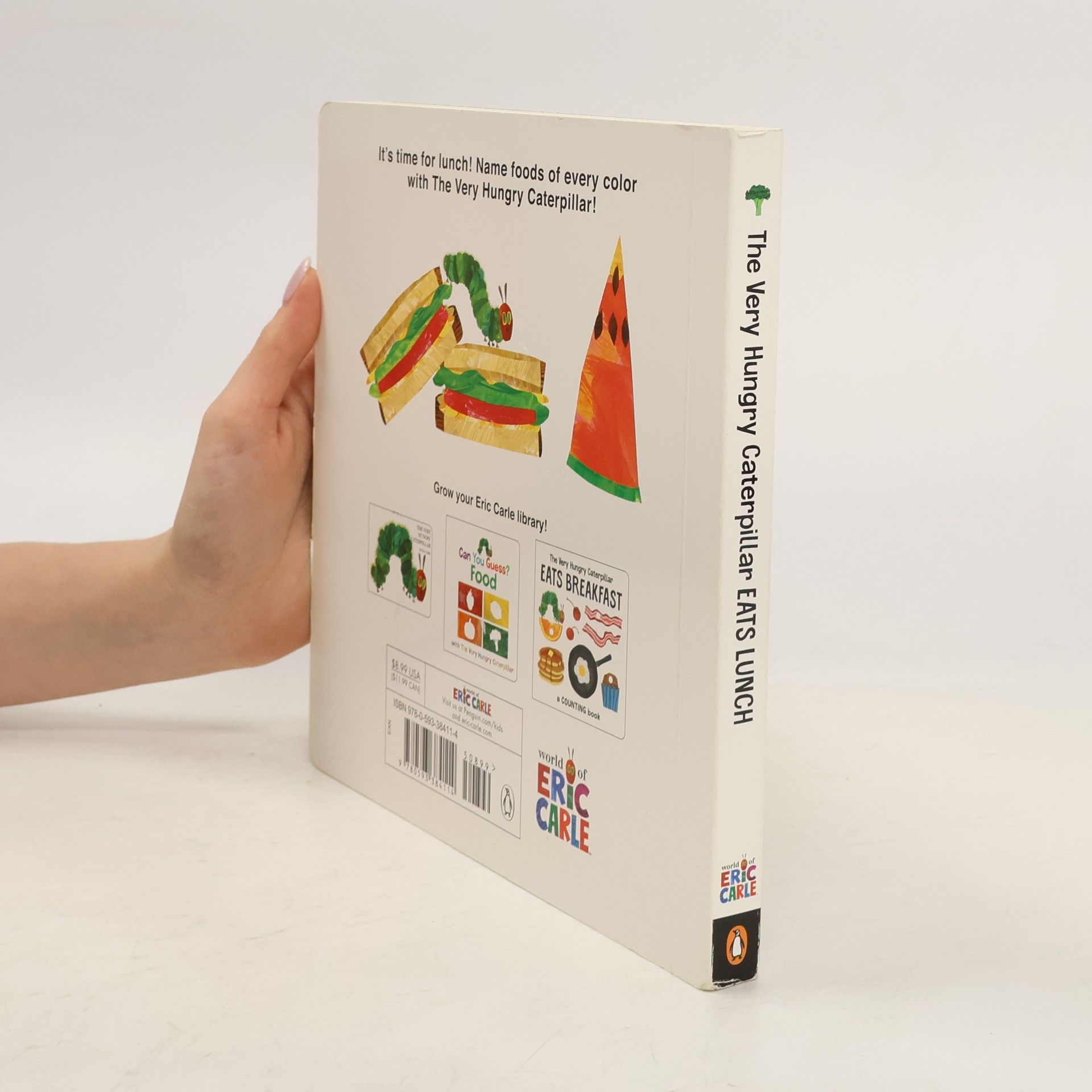 Eric Carle The Very Hungry Caterpillar Eats Lunch