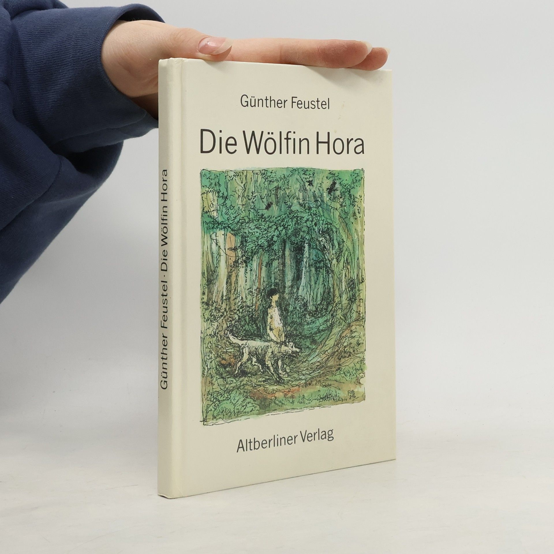 Günther Feustel Die Wölfin Hora