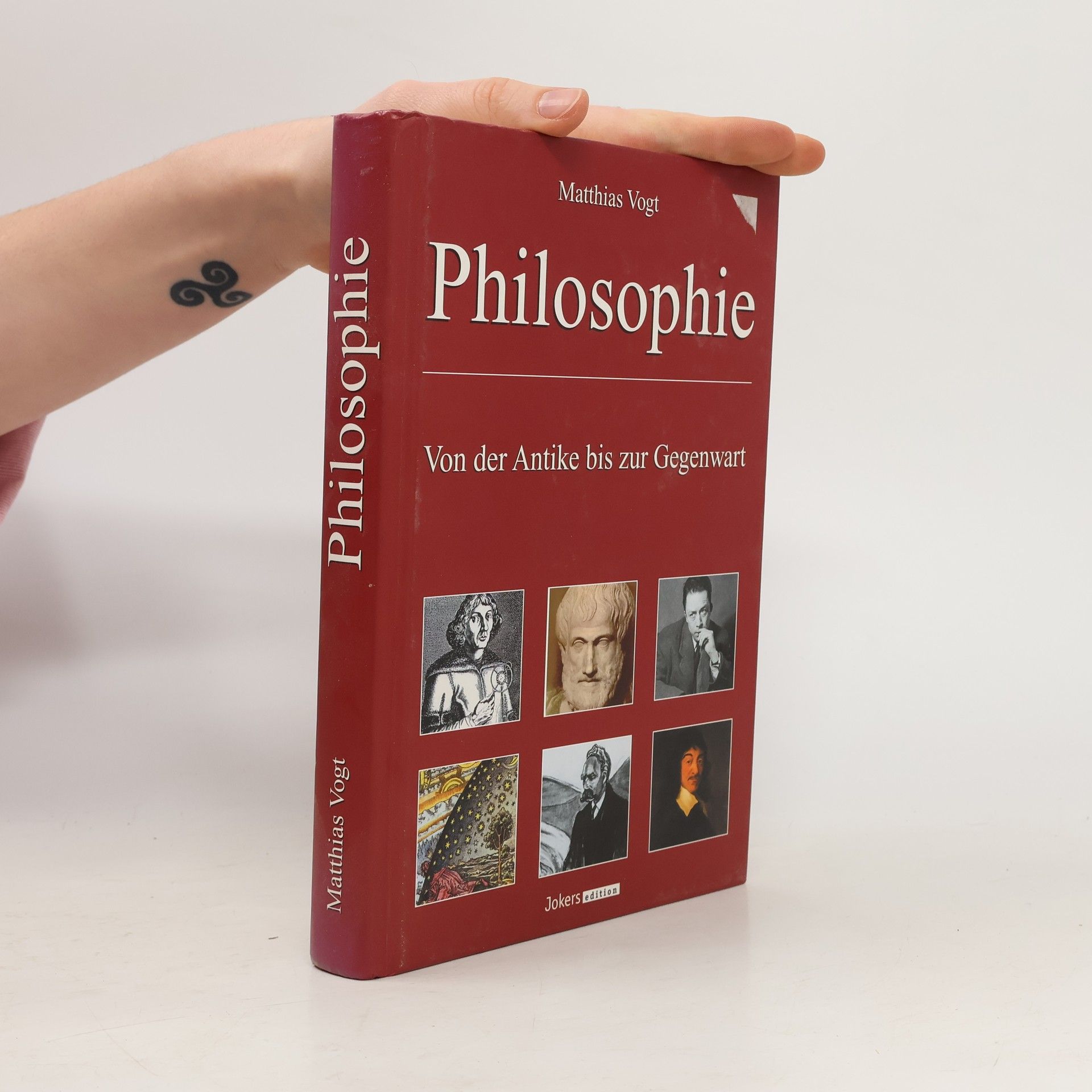 Matthias Vogt Philosophie - Von der Antike bis zur Gegenwart