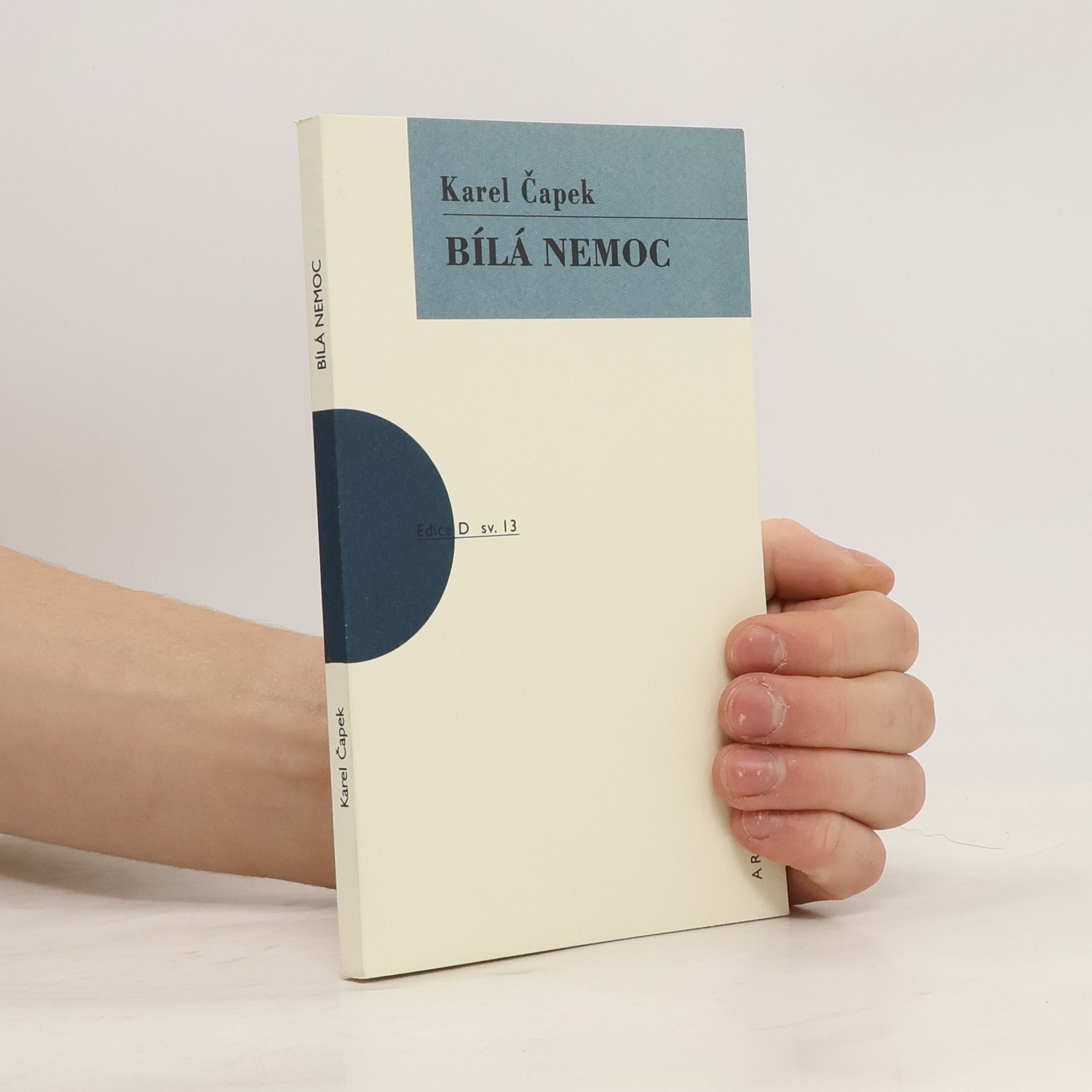 Karel Čapek Bílá nemoc