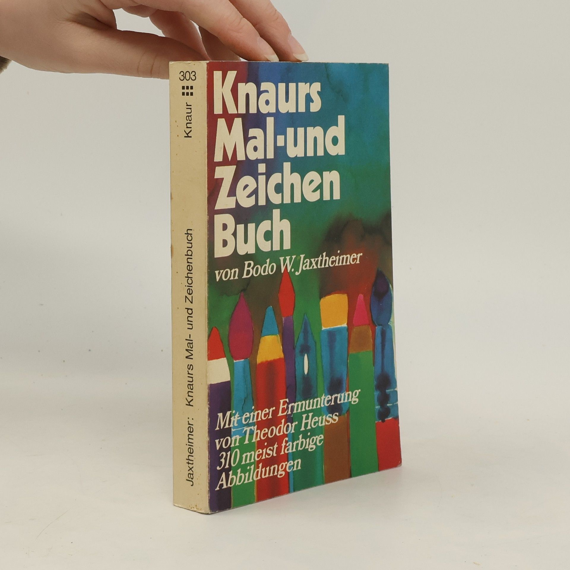 Bodo W. Jaxtheimer Knaurs Mal- und Zeichenbuch