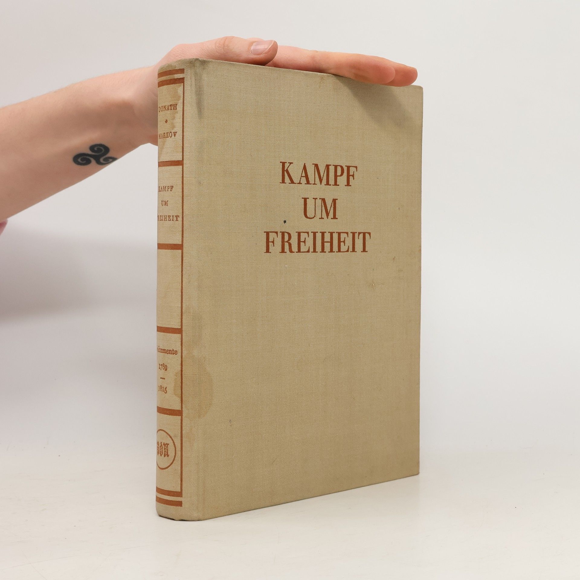 Friedrich Donath Kampf um Freiheit