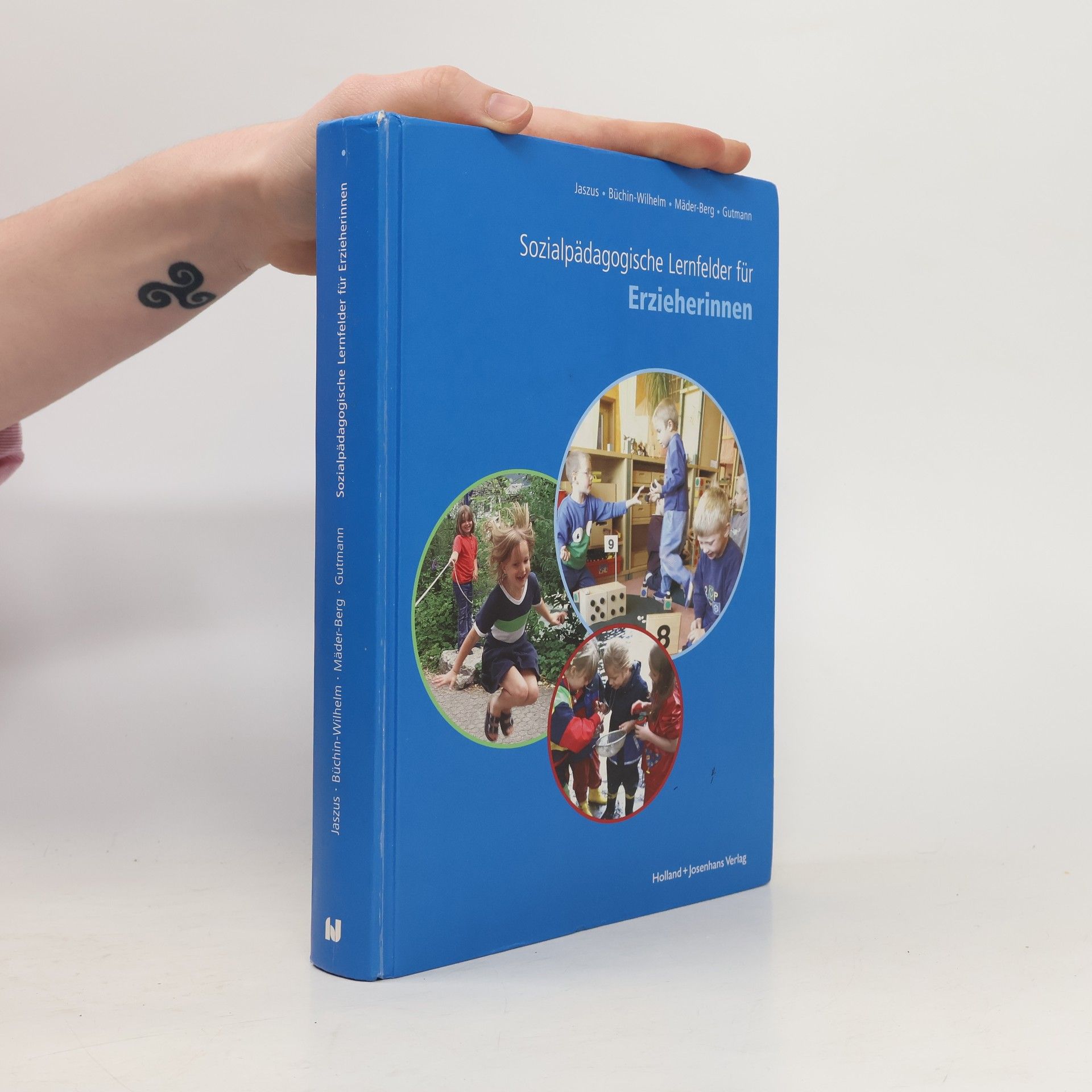 Rainer Jaszus Sozialpädagogische Lernfelder für Erzieherinnen