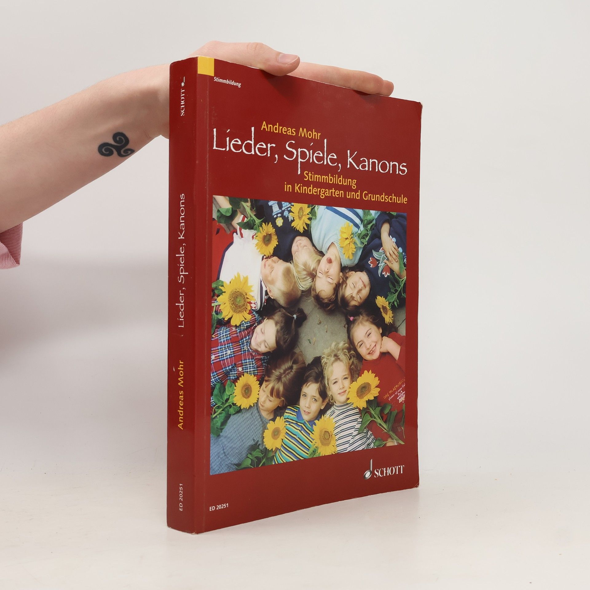 Marcus-Andreas Mohr Lieder, Spiele, Kanons. Stimmbildung in Kindergarten und Grundschule