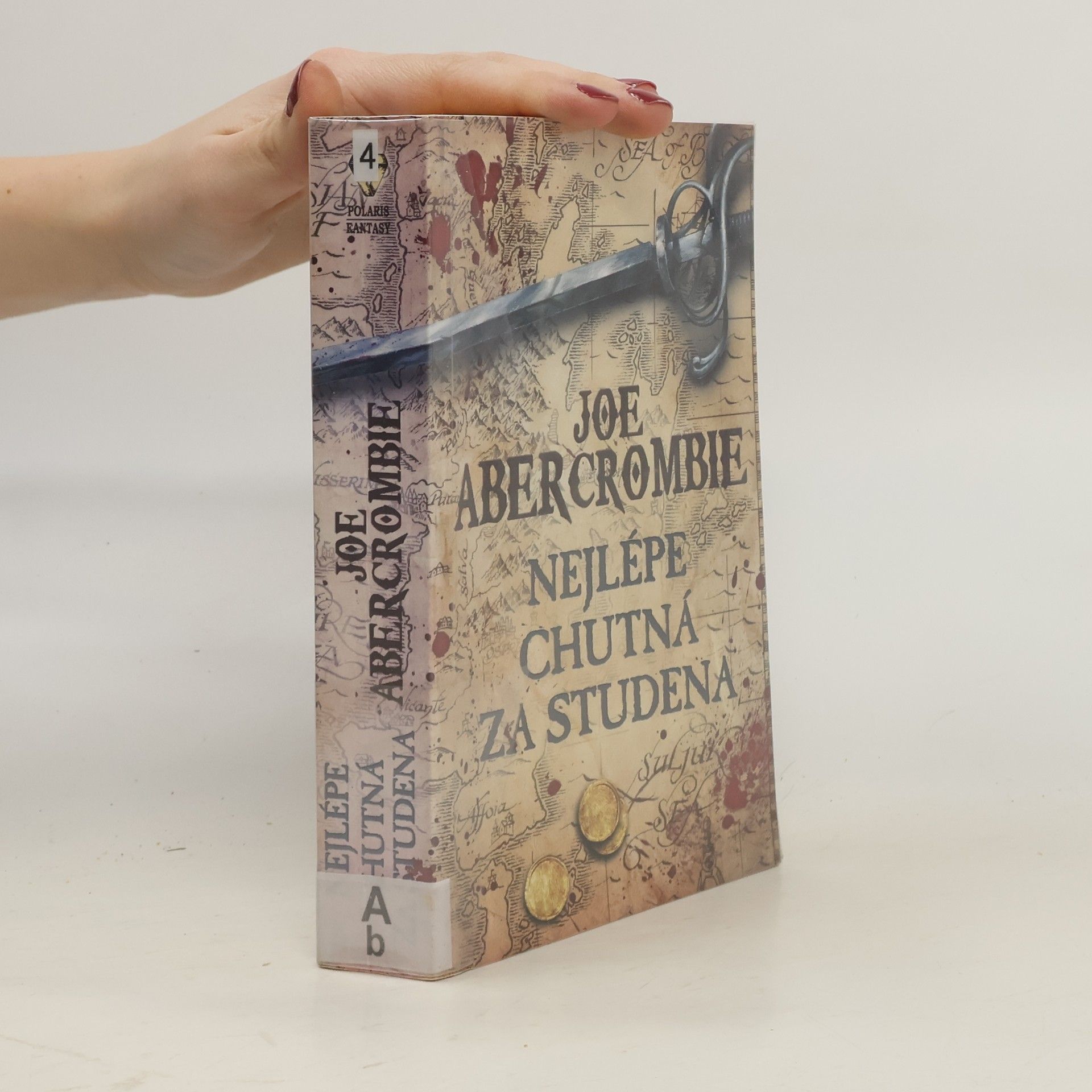 Joe Abercrombie Nejlépe chutná za studena