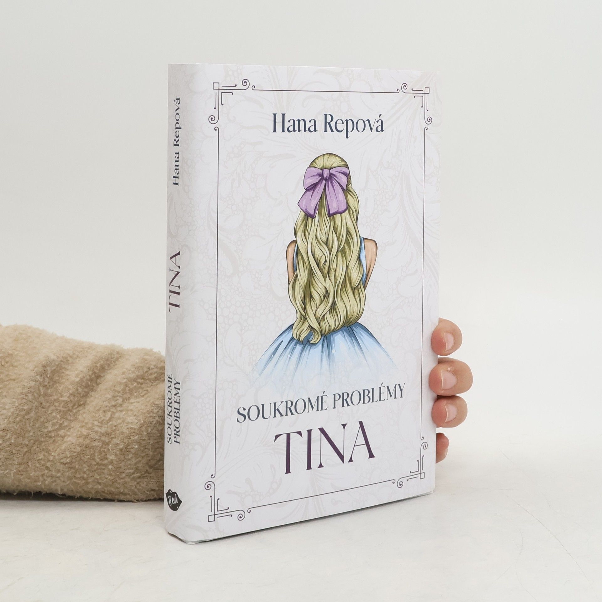 Hana Repová Soukromé problémy. Tina
