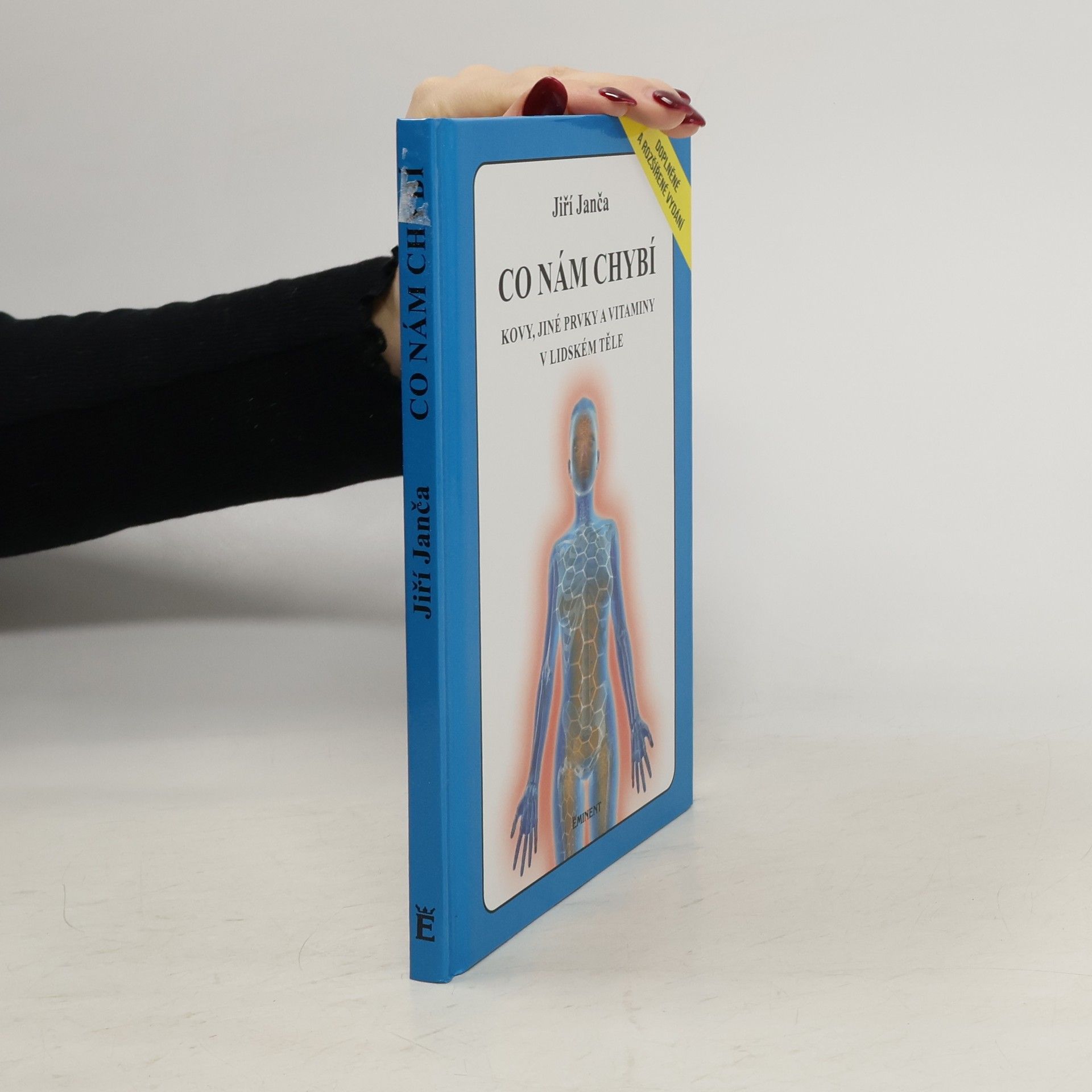 Jiří Janča Co nám chybí : kovy, jiné prvky a vitamíny v lidském těle