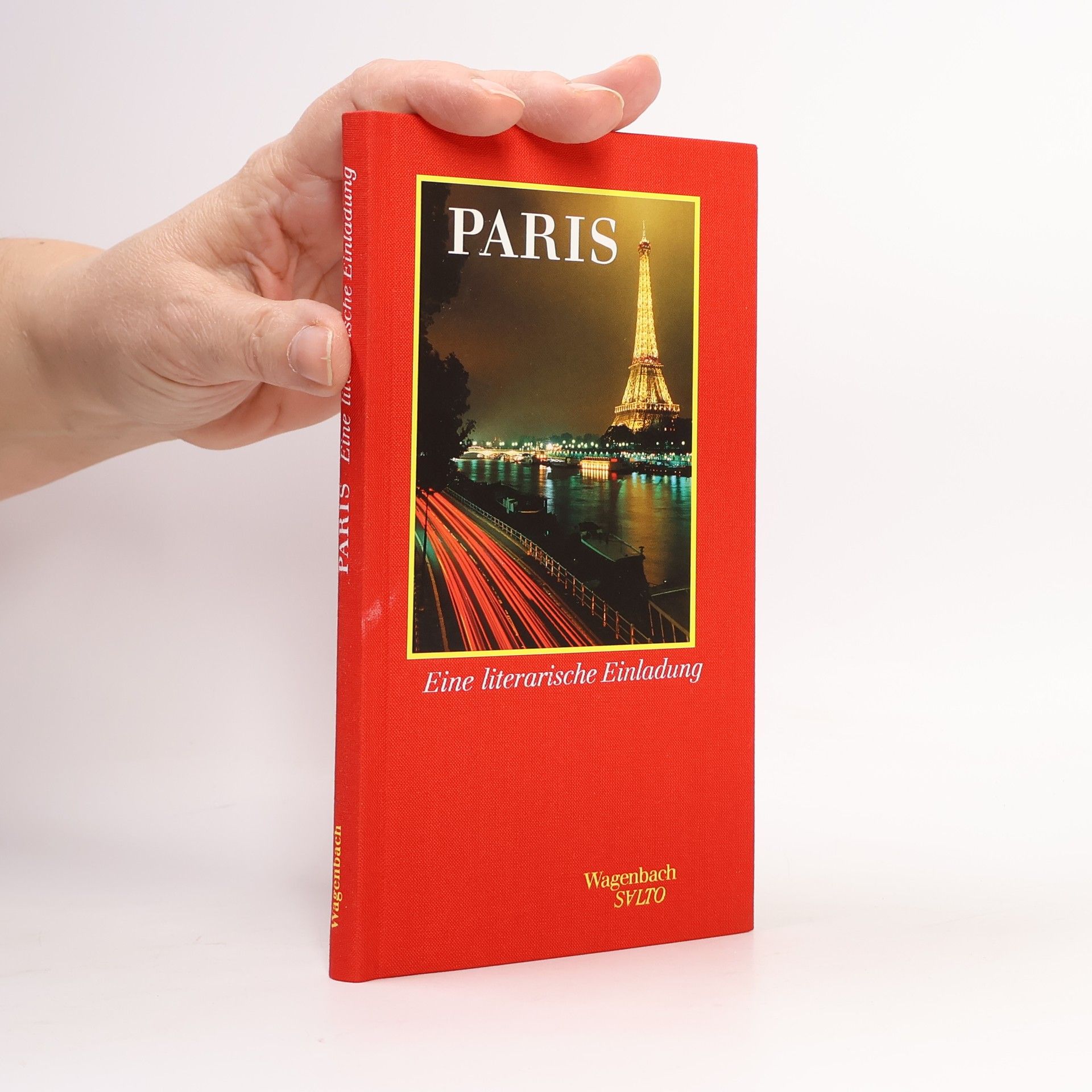 Karin Uttendörfer Paris. Eine literarische Einladung