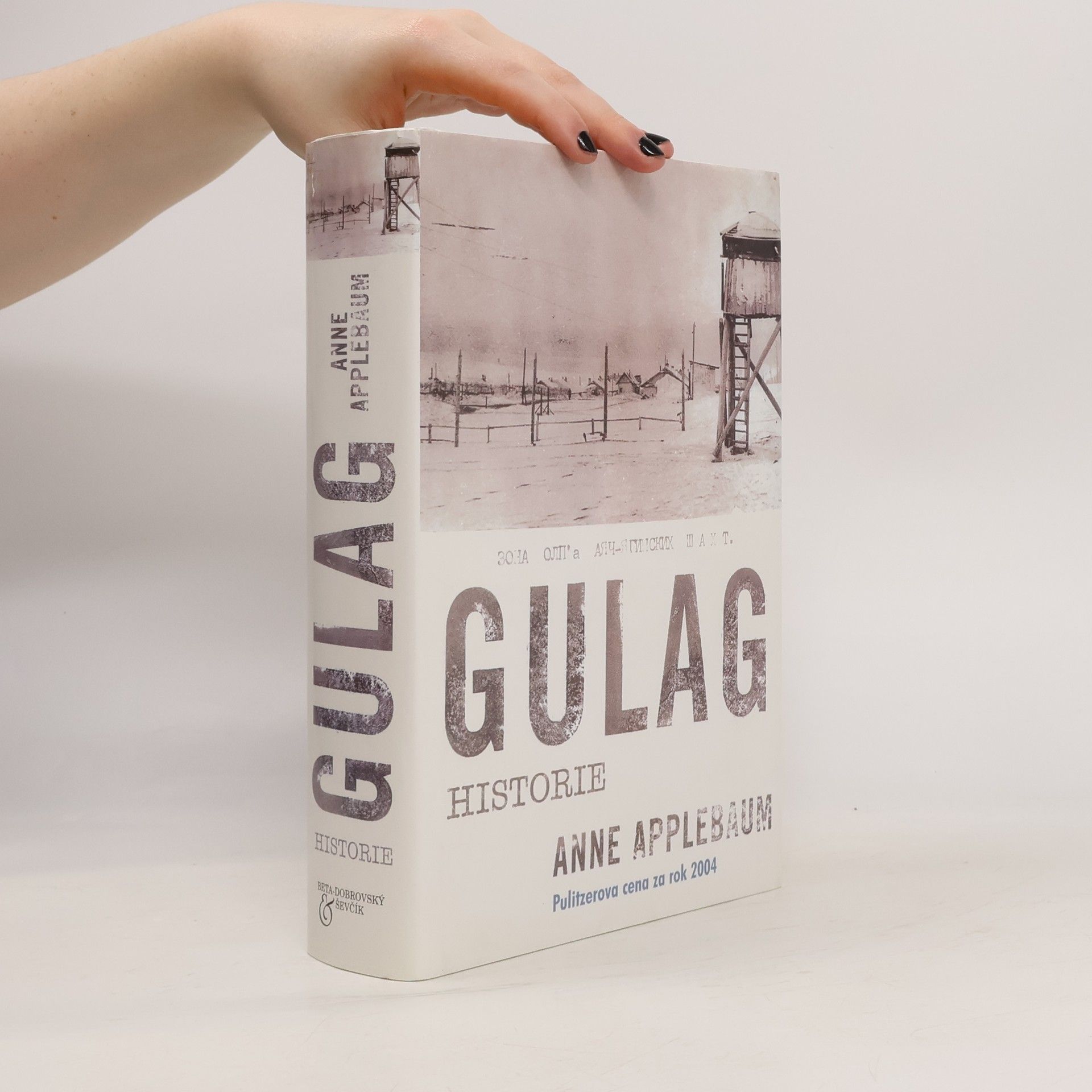 Anne Applebaum Gulag. Historie