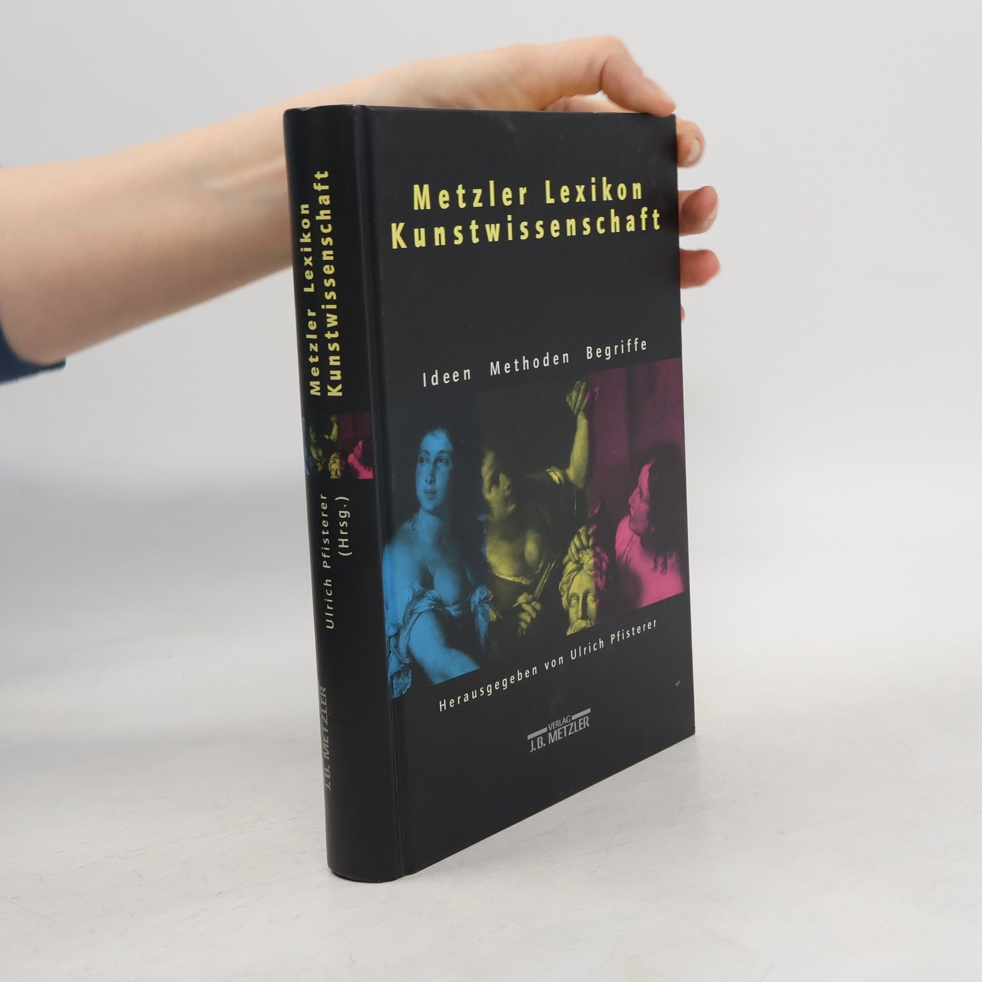 Ulrich Pfisterer Metzler-Lexikon Kunstwissenschaft