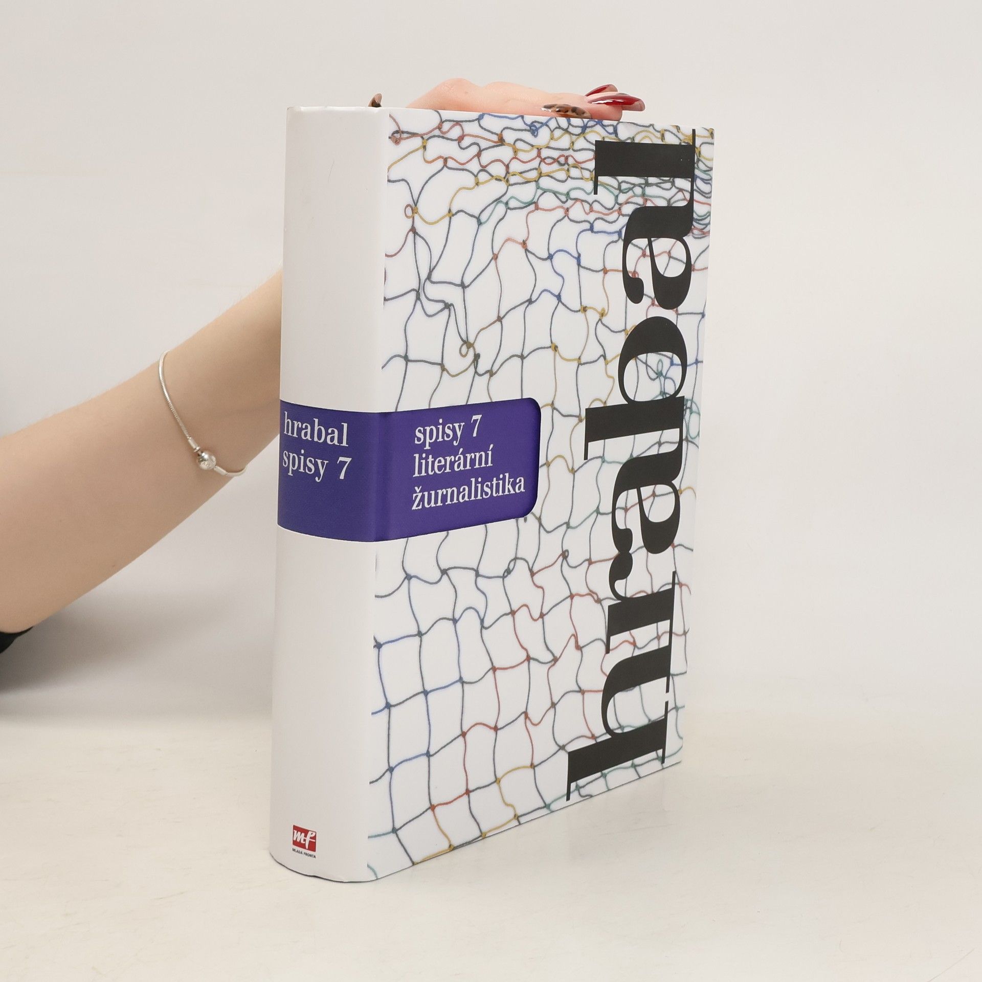 Bohumil Hrabal Spisy 7: literární žurnalistika