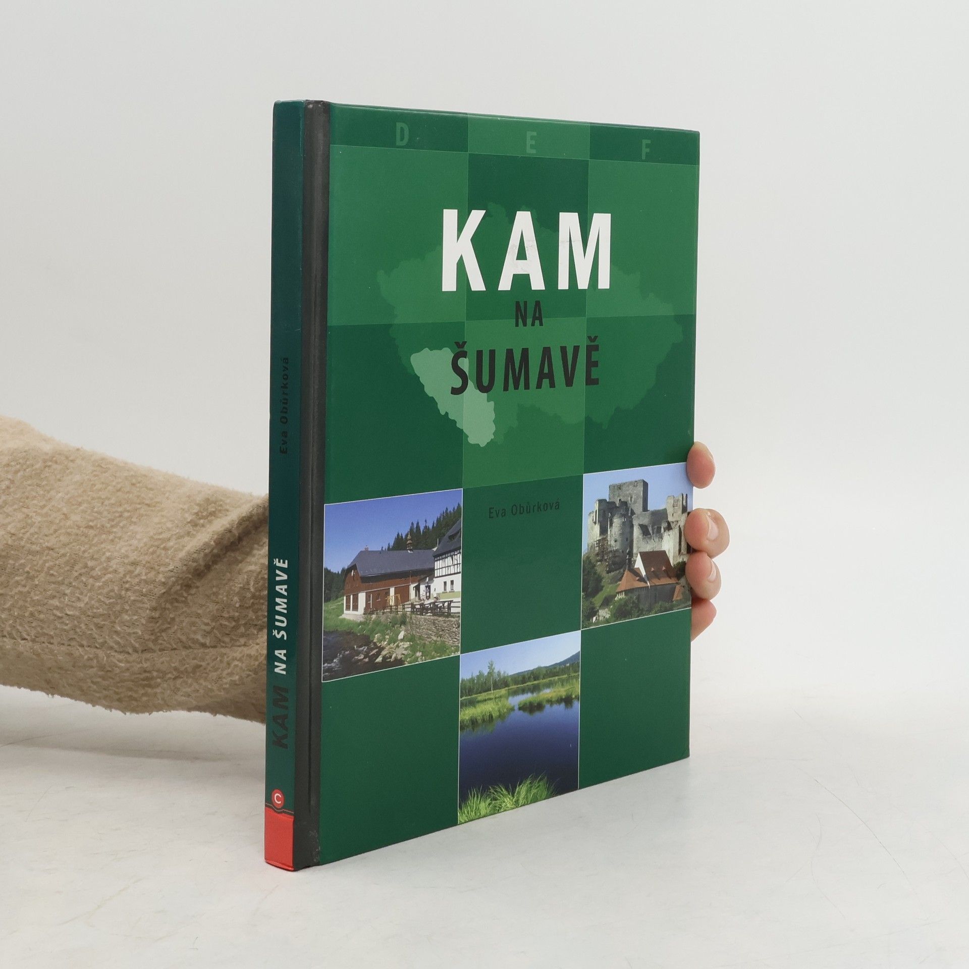 Eva Obůrková Kam na Šumavě
