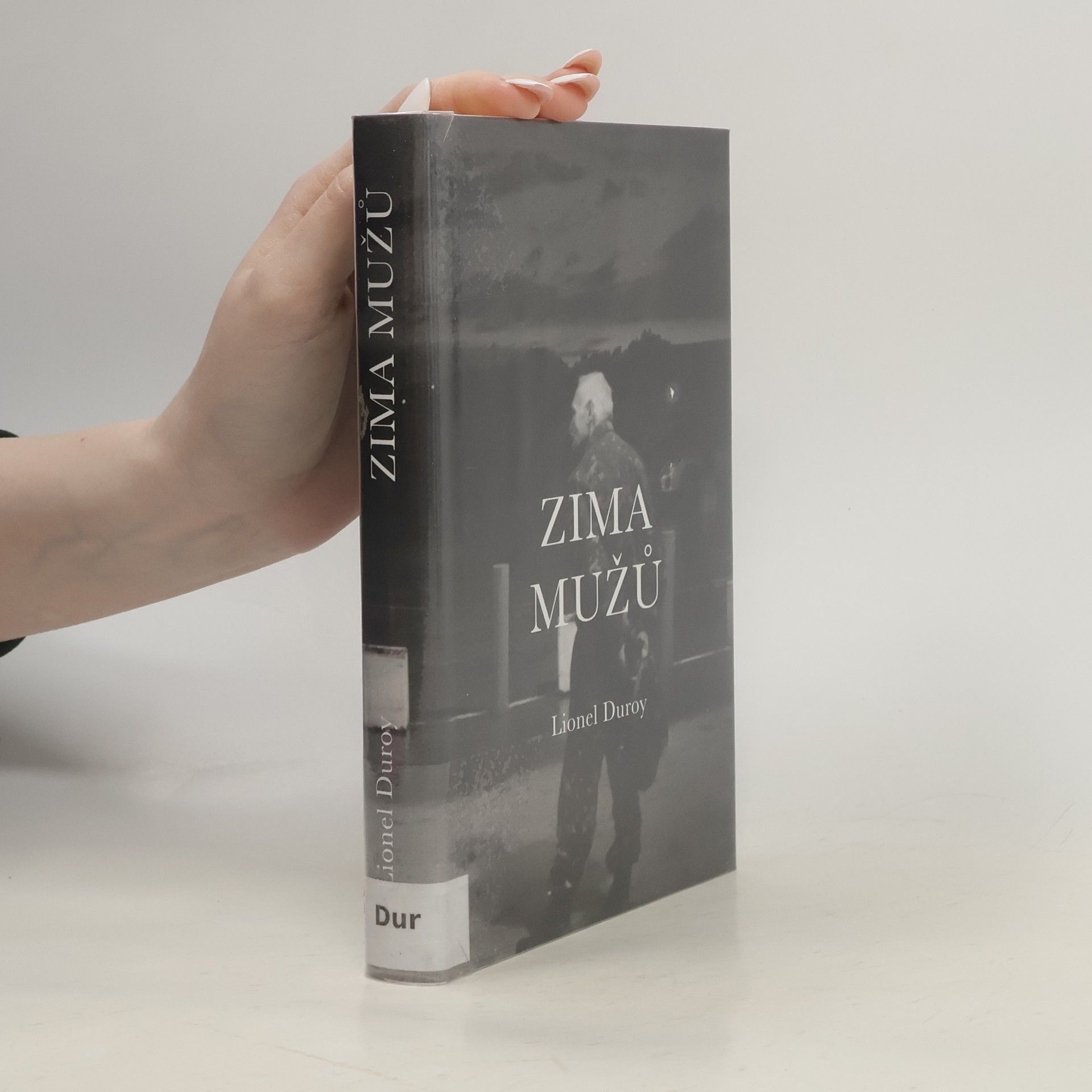 Lionel Duroy Zima mužů