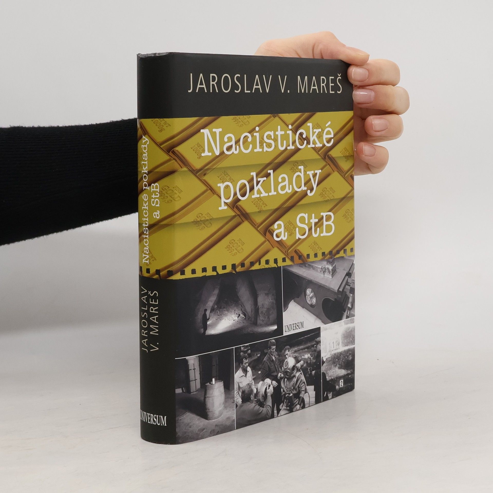 Jaroslav Mareš Nacistické poklady a StB