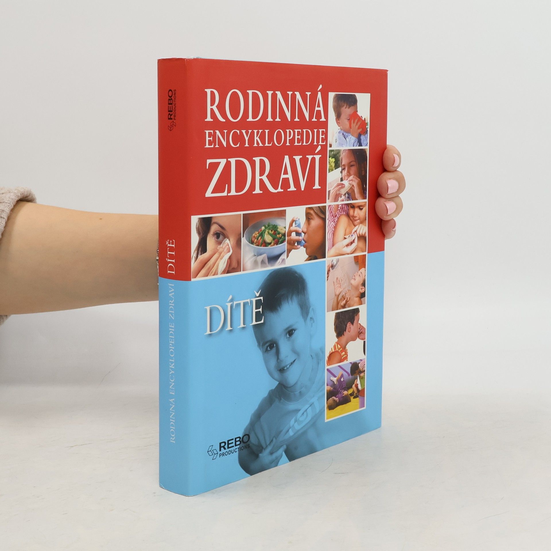 Rodinná encyklopedie zdraví dítě