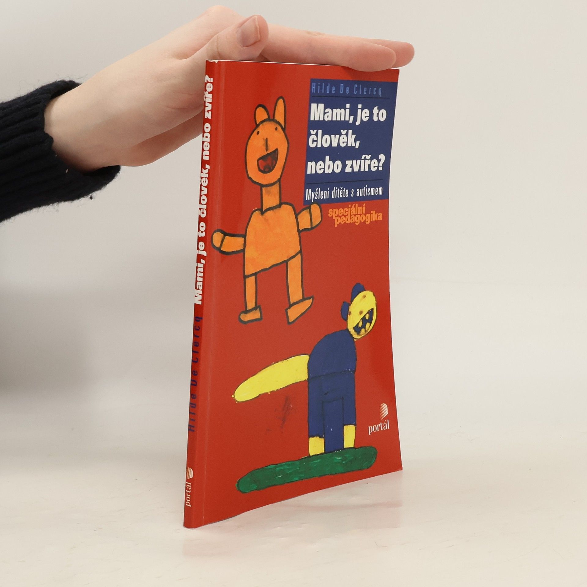 Mami, je to člověk, nebo zvíře? Myšlení dítěte s autismem