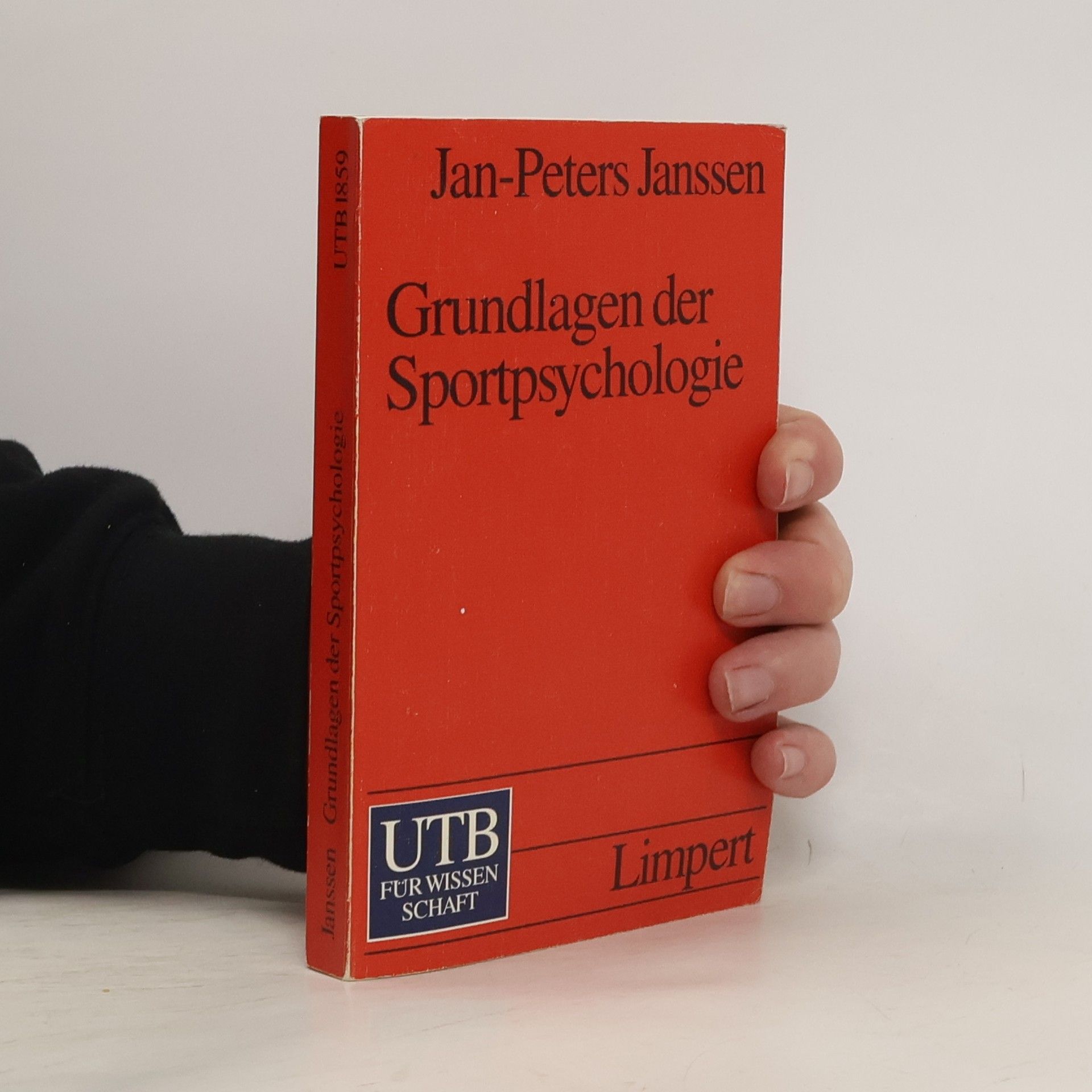 Jan-Peters Janssen UTB S (Small-Format): Uni-Taschenbücher: Grundlagen der Sportpsychologie