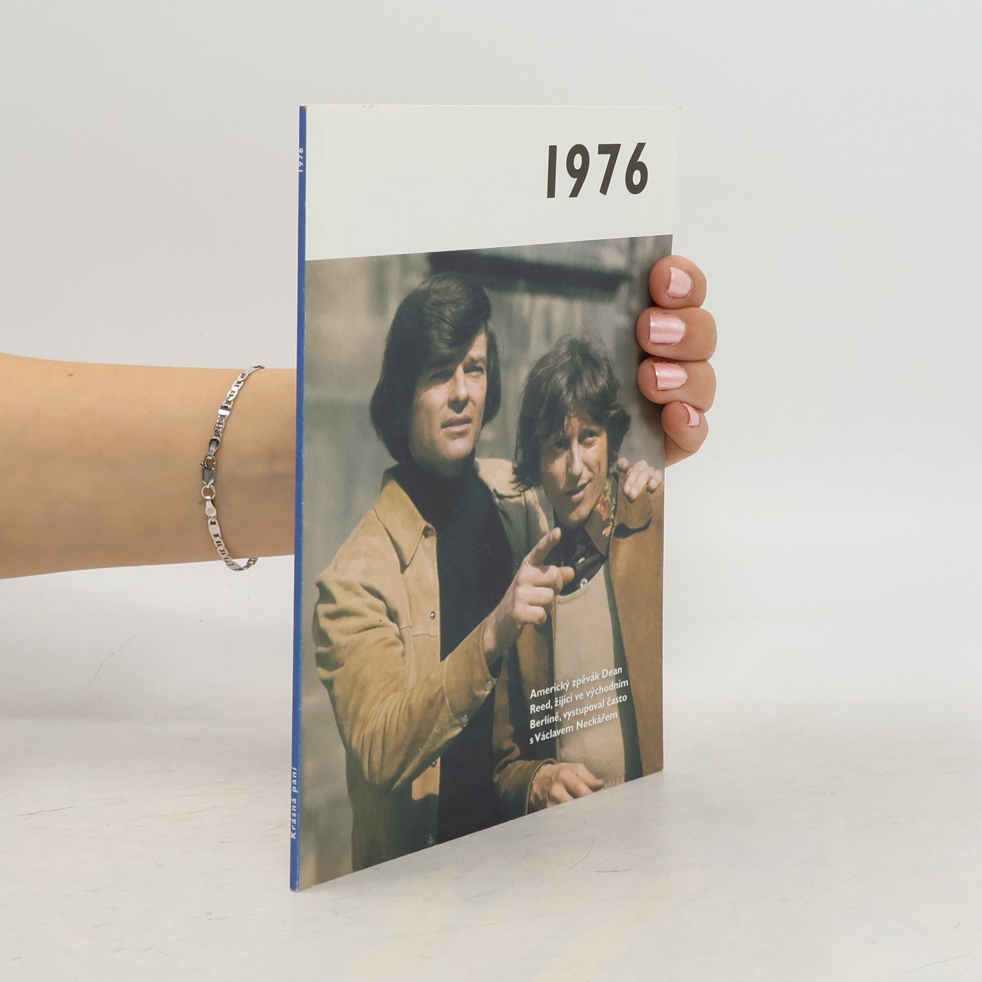 Various authors 1976 - Jaké to tenkrát bylo aneb Co se stalo v roce, kdy jste se narodili