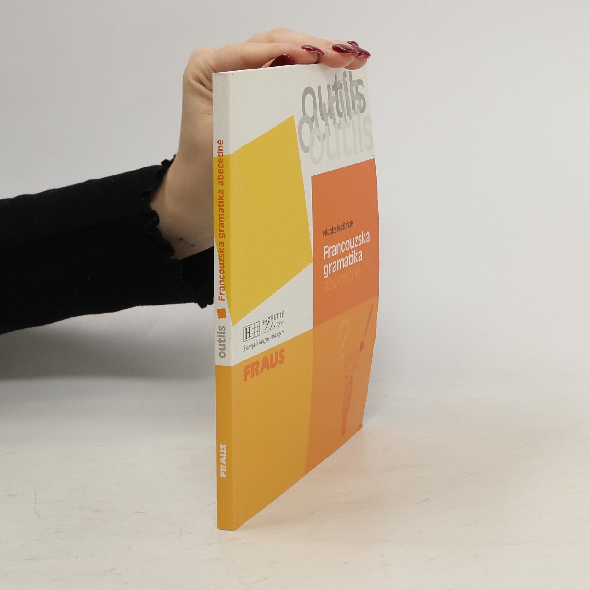 Nicole McBride Francouzská gramatika abecedně