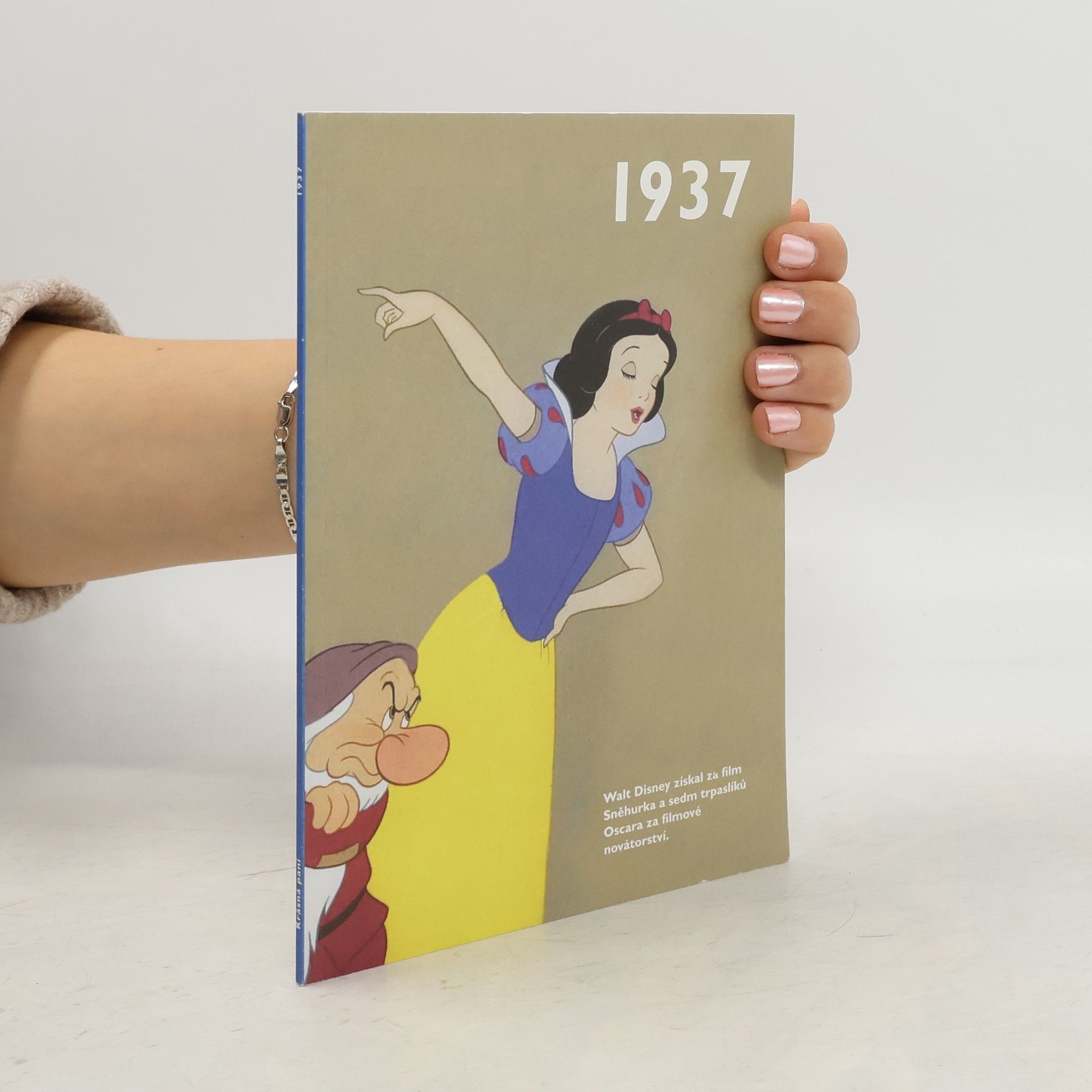 Kolektiv autorů 1937 – Jaké to tenkrát bylo aneb Co se stalo v roce, kdy jste se narodili