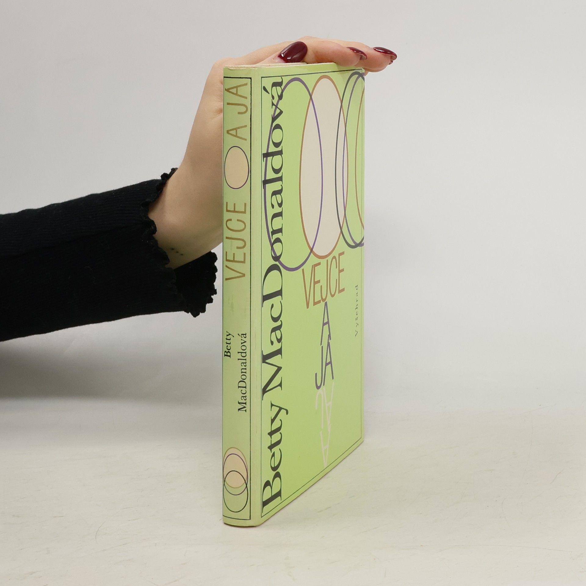 Betty MacDonald Vejce a já