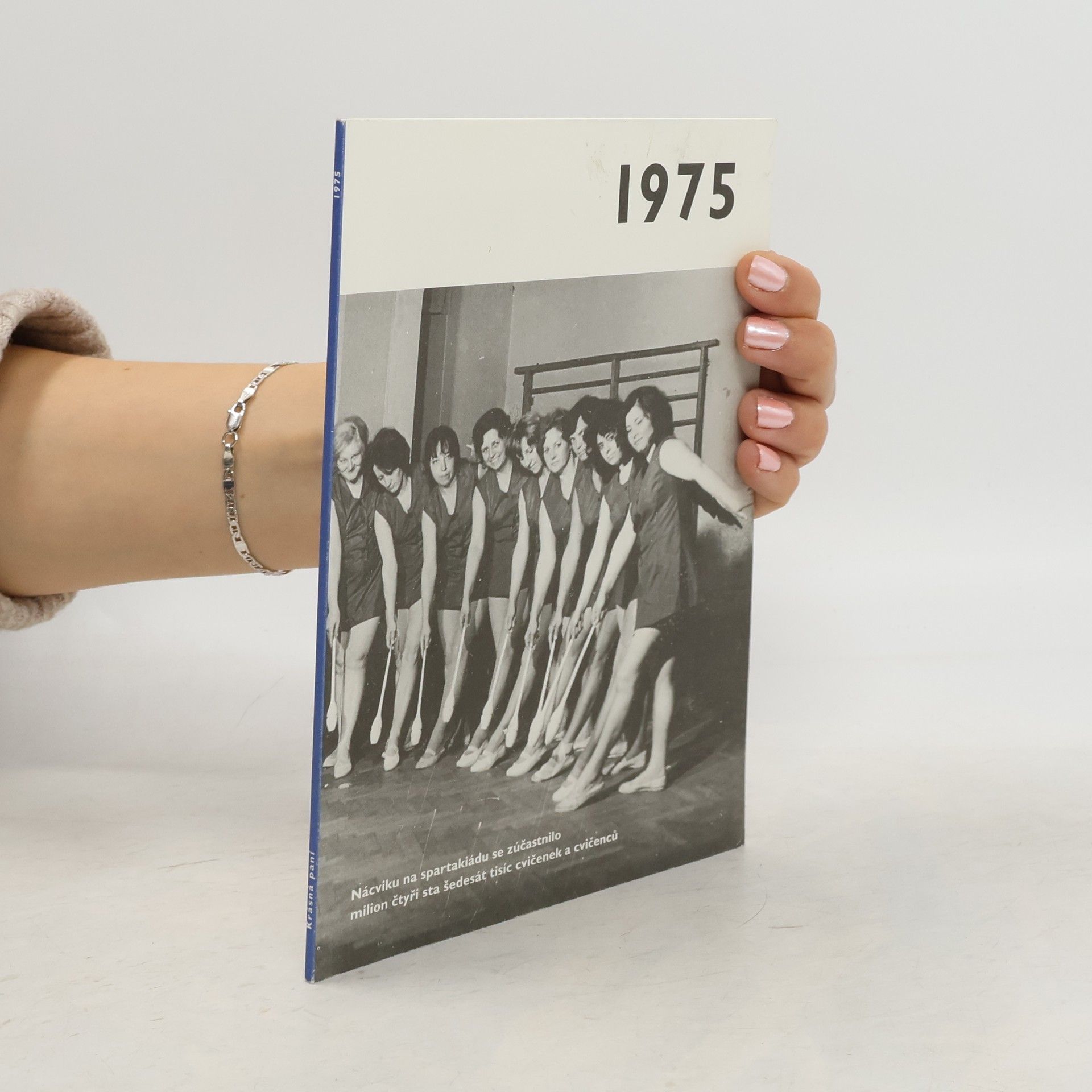 Various authors 1975 - Jaké to tenkrát bylo aneb Co se stalo v roce, kdy jste se narodili