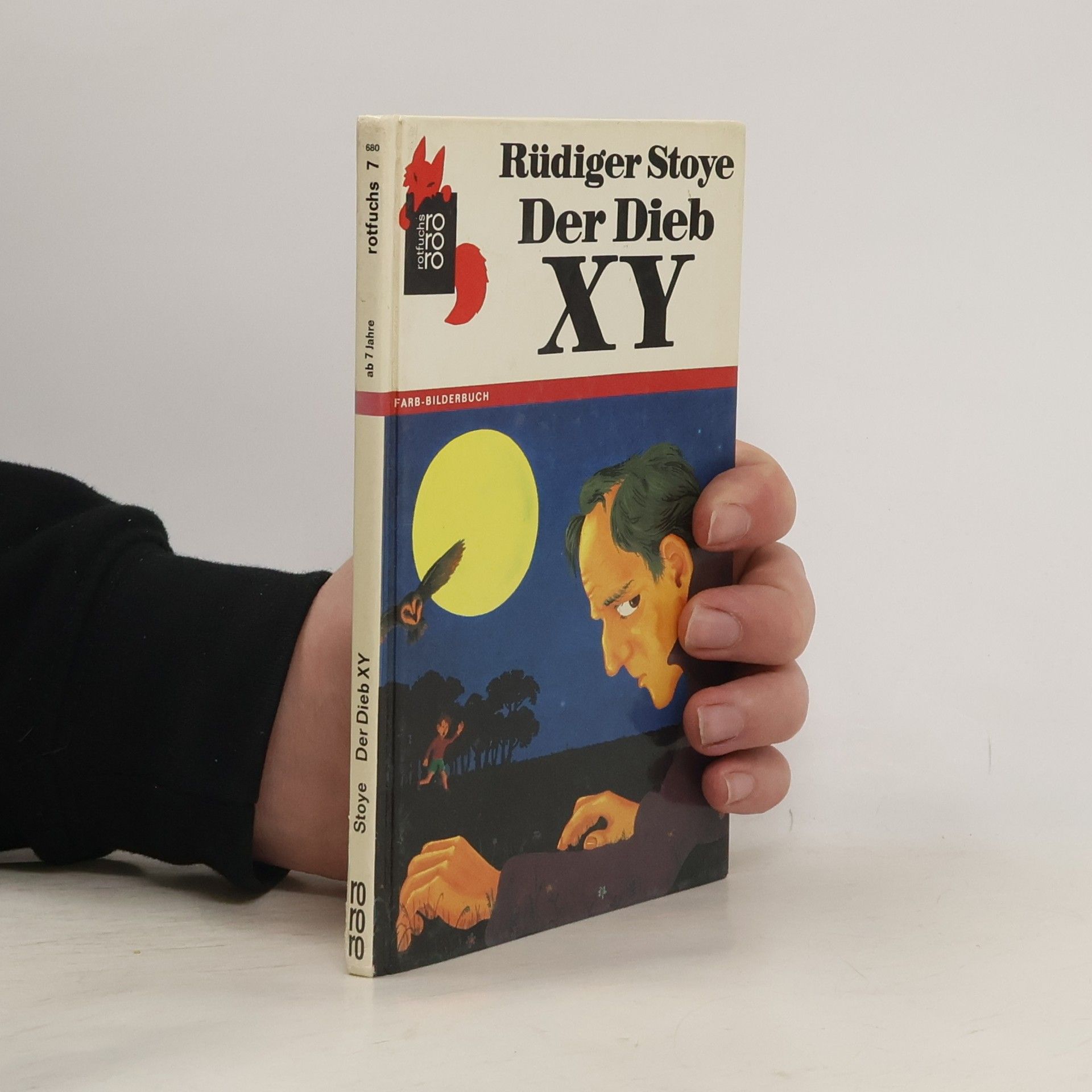 Rüdiger Stoye Der Dieb XY