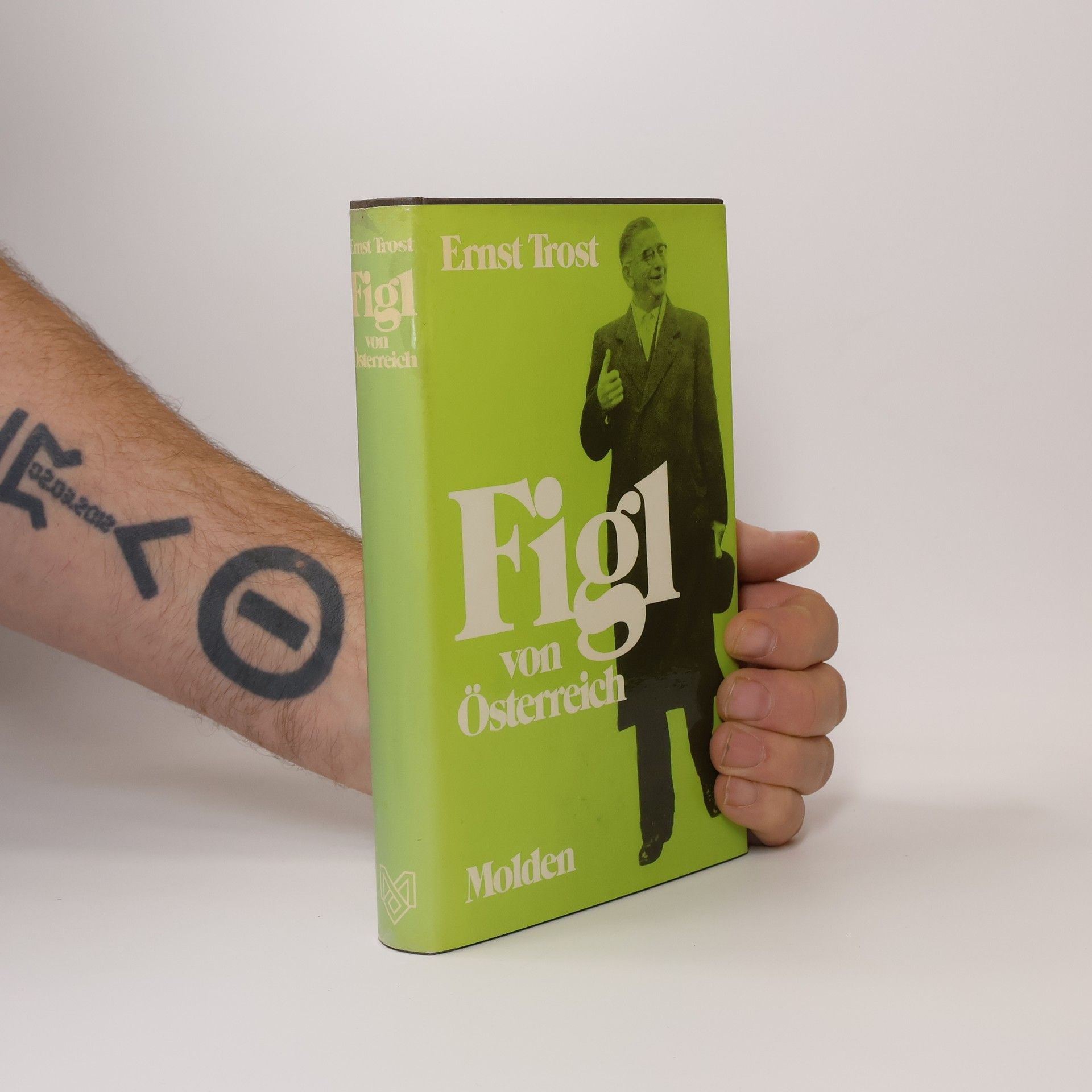 Ernst Trost Figl von Österreich