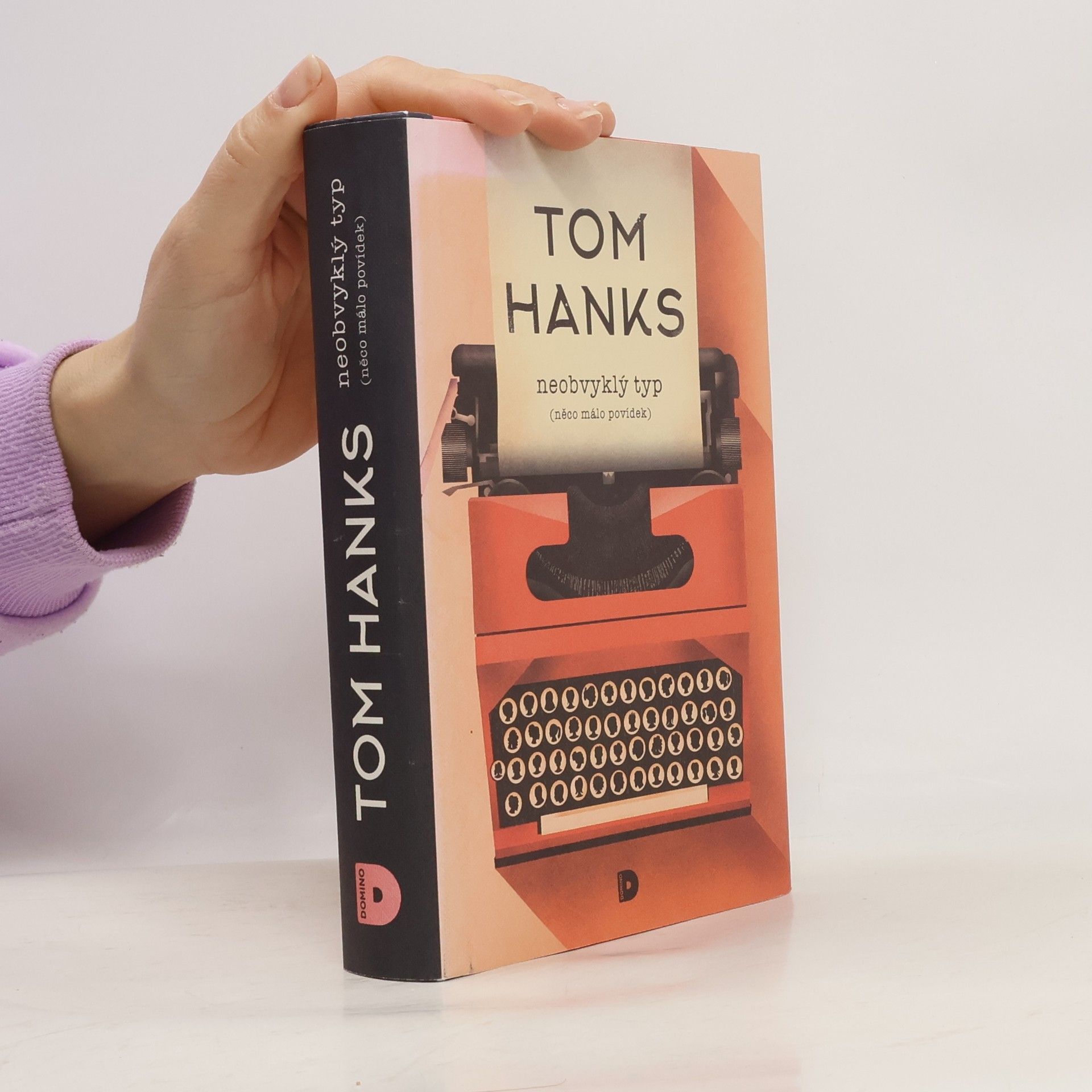 Tom Hanks Neobvyklý typ. Něco málo povídek