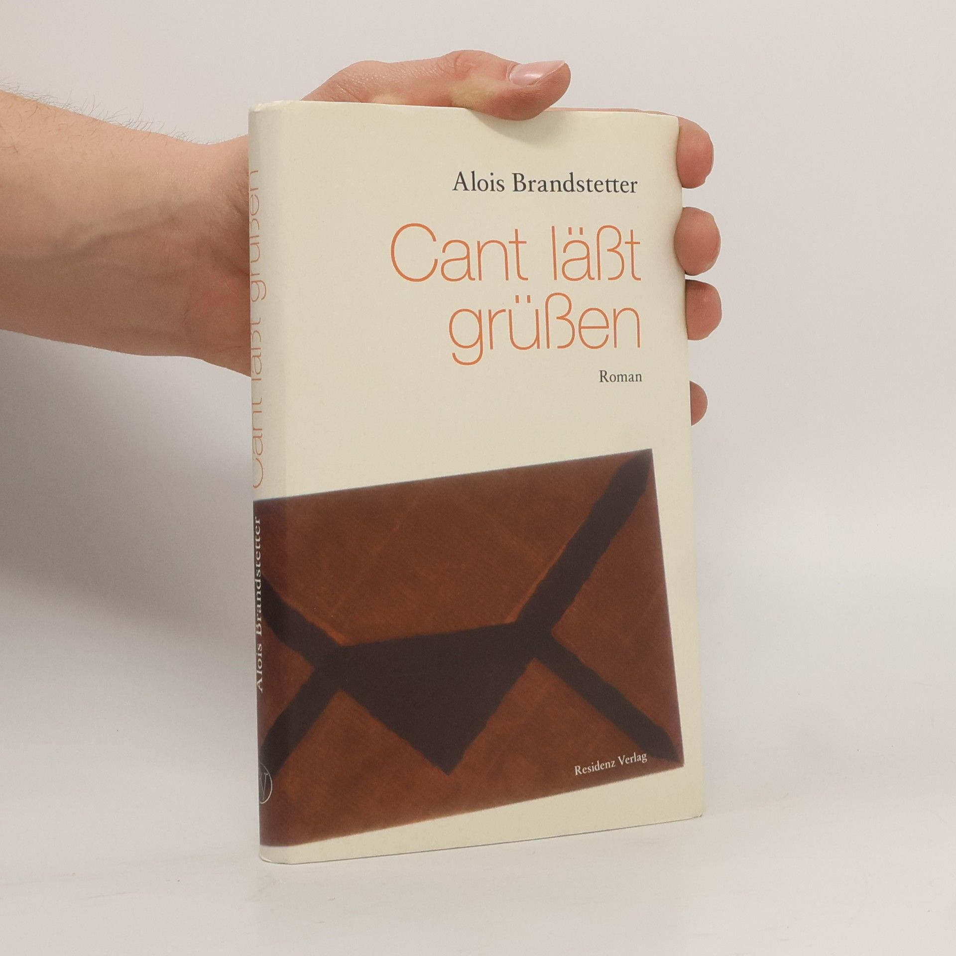 Alois Brandstetter Cant läßt grüßen