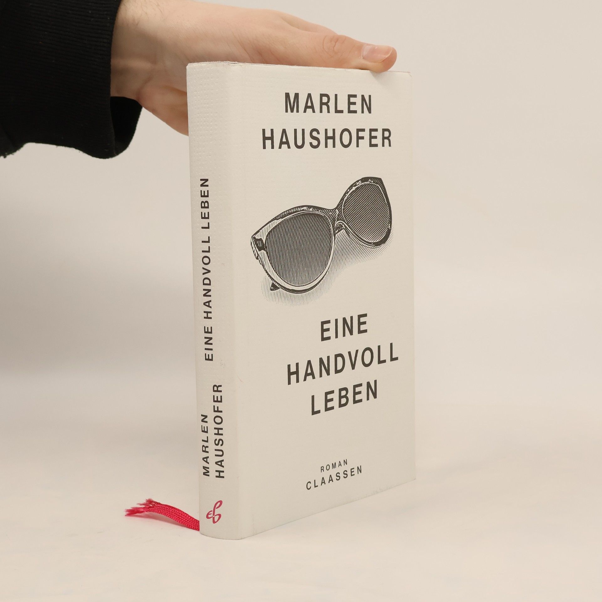 Marlen Haushofer Eine Handvoll Leben (Marlen Haushofer: Die gesammelten Romane und Erzählungen 1)