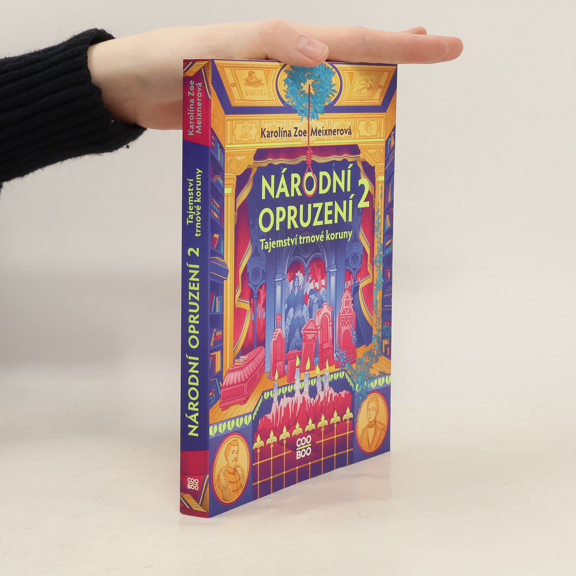 Karolína Meixnerová Národní opruzení 2. Tajemství trnové koruny