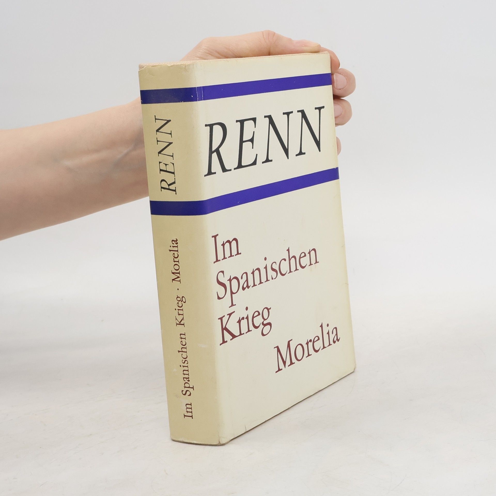 Ludwig Renn Im Spanischen Krieg