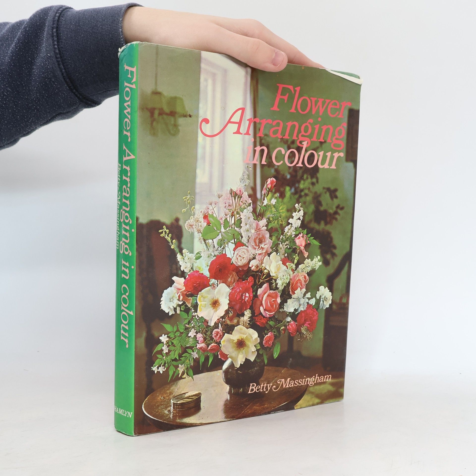 Betty Massingham Flower Arranging in Colour