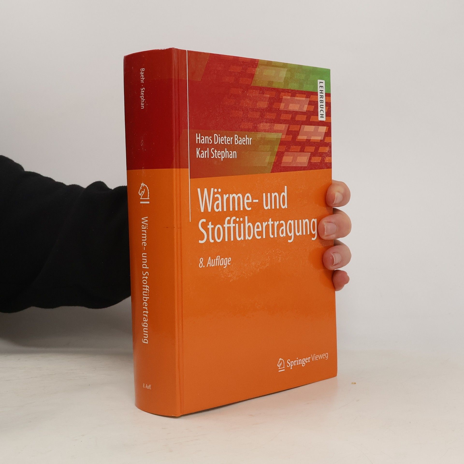 Hans Dieter Baehr Wärme- und Stoffübertragung - 8. Auflage