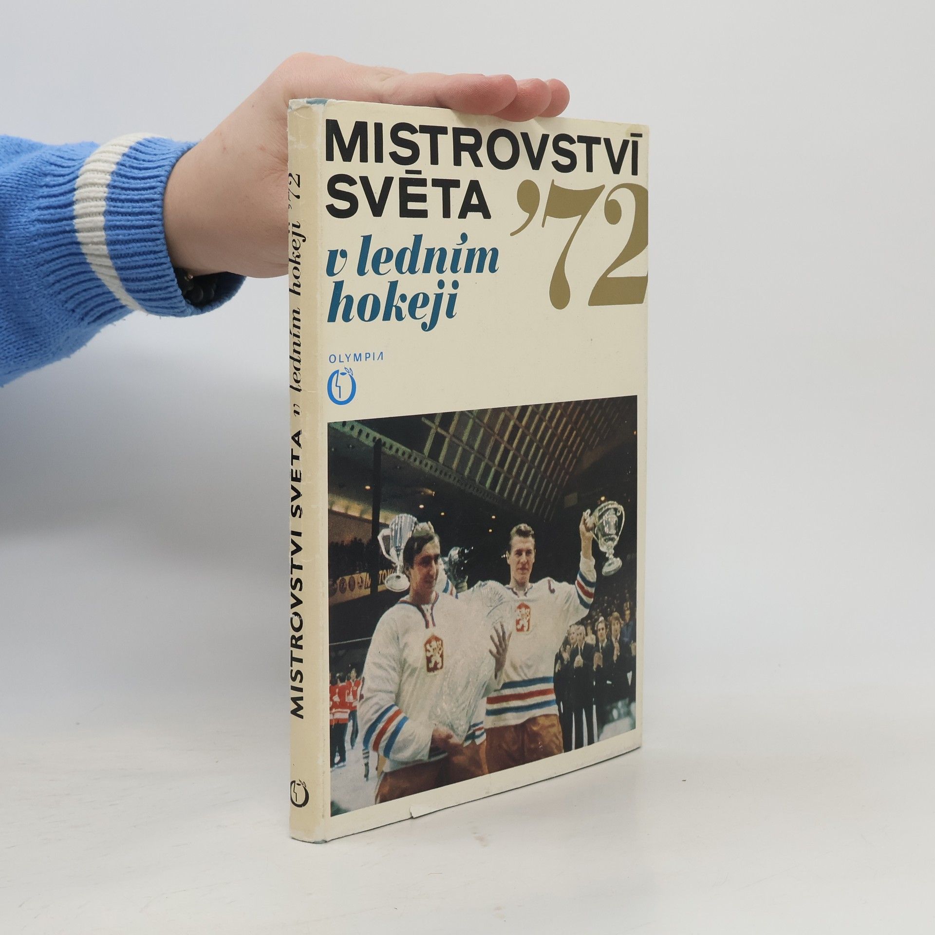 Various authors Mistrovství světa v ledním hokeji '72