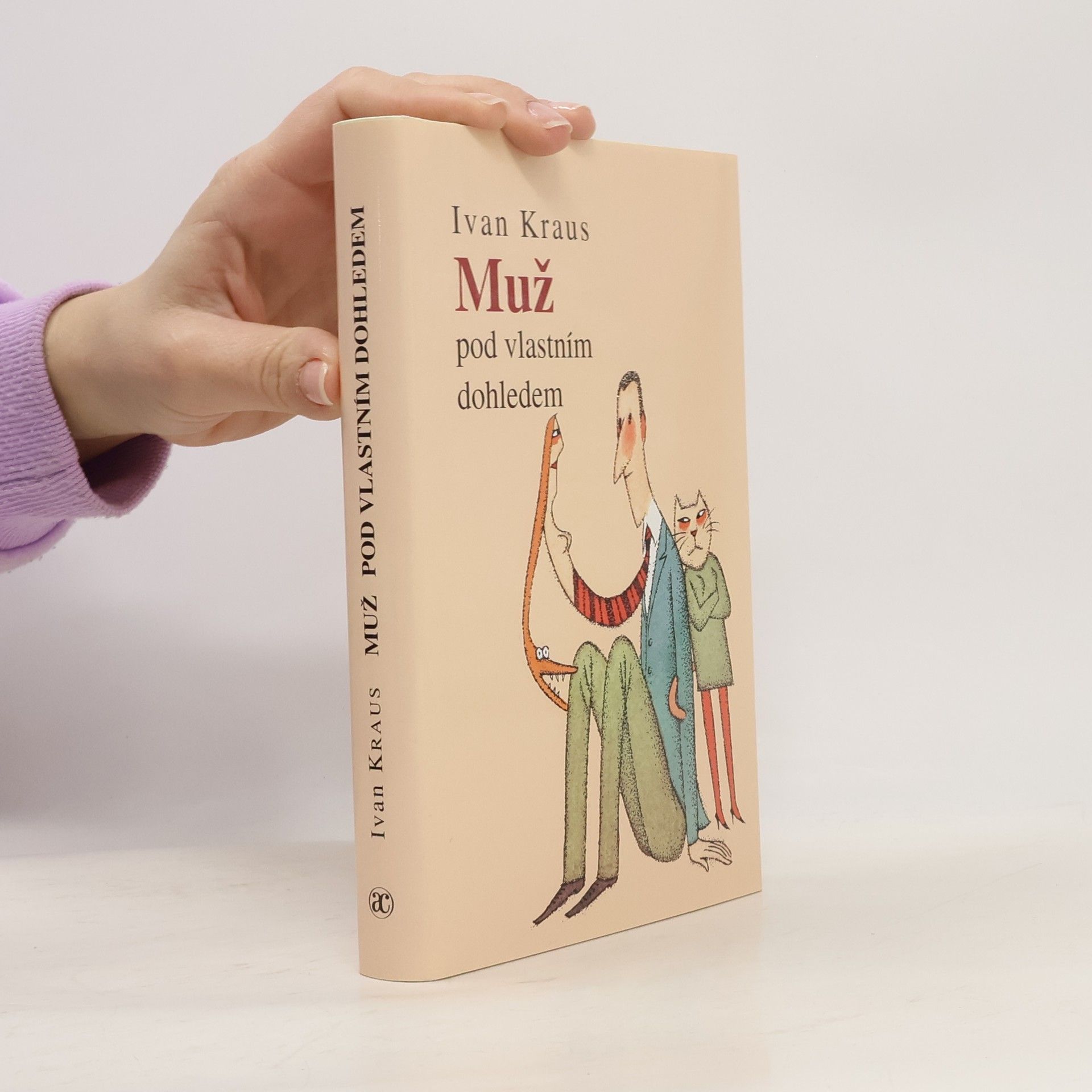 Ivan Kraus Muž pod vlastním dohledem