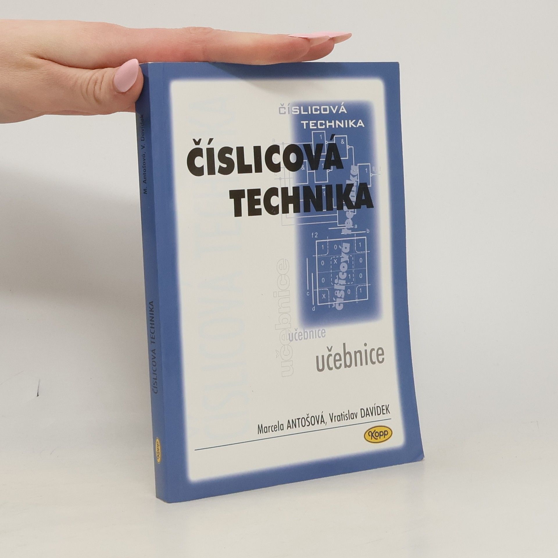 Marcela Antošová Číslicová technika