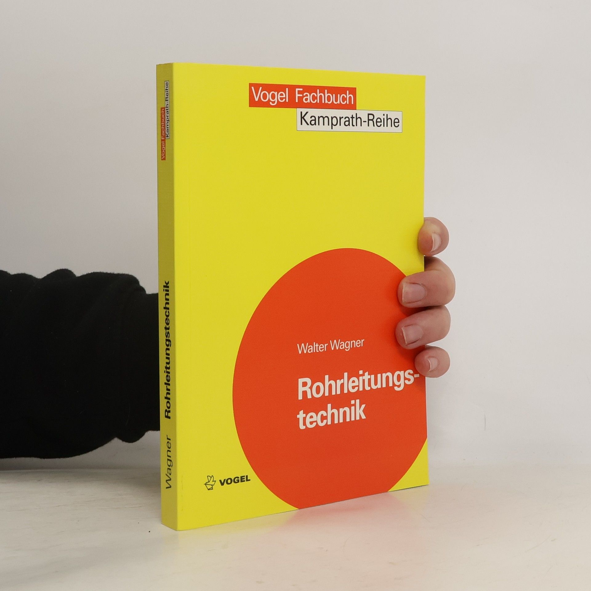 Walter Wagner Kamprath-Reihe: Rohrleitungstechnik
