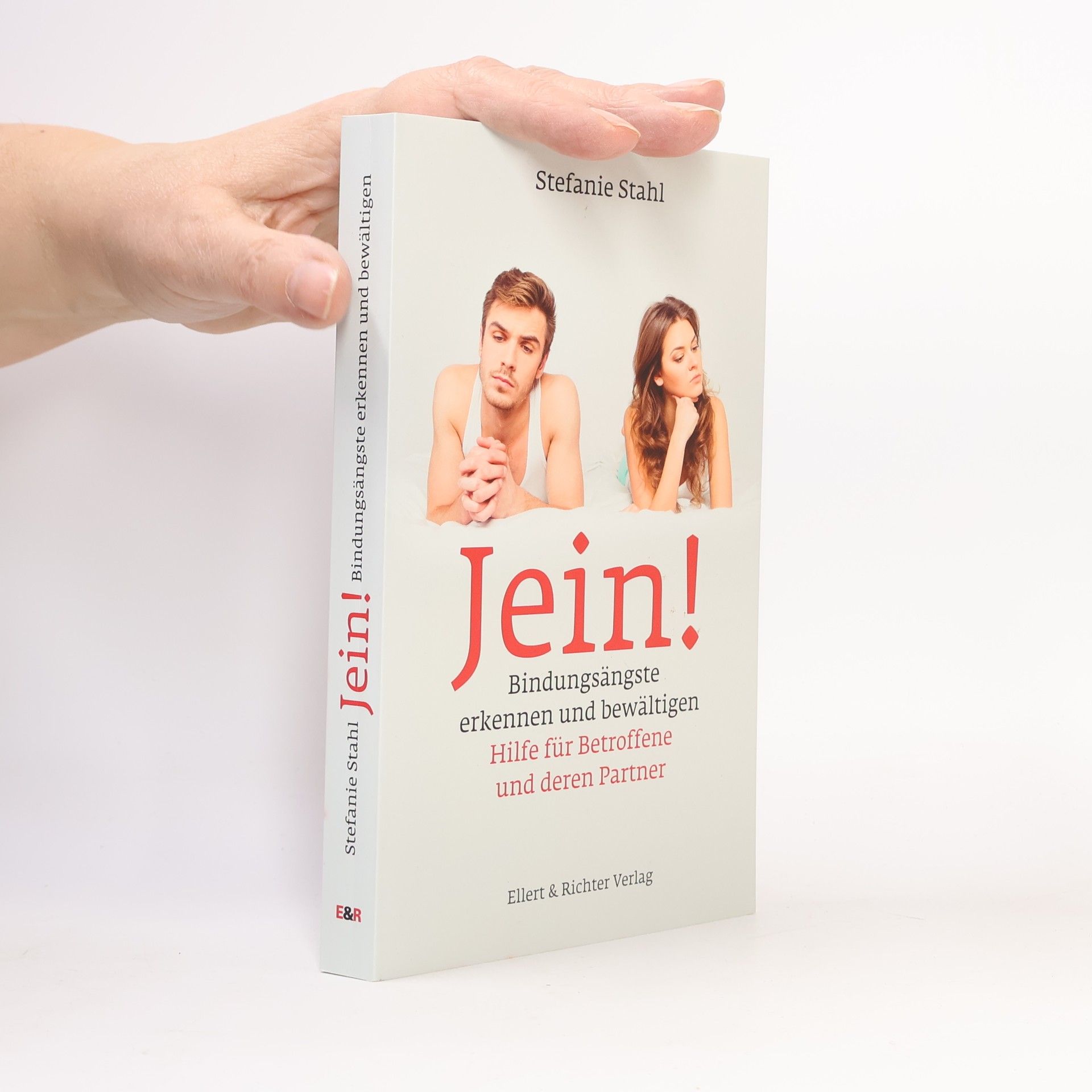 Stefanie Stahl Jein! Bindungsängste erkennen und bewältigen