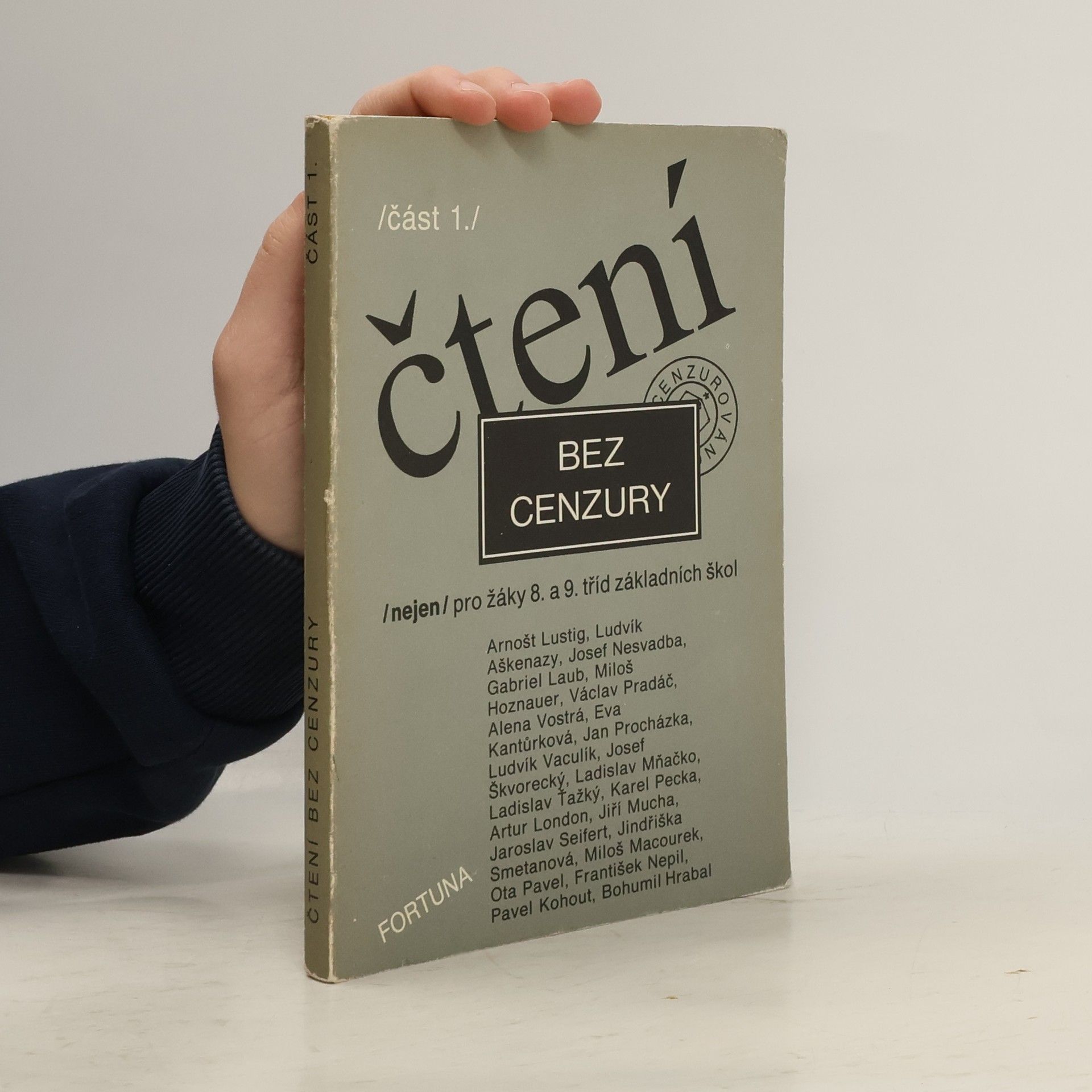 Dana Zemanová Čtení bez cenzury : (nejen) pro žáky 8. a 9. tříd základních škol. Část 1