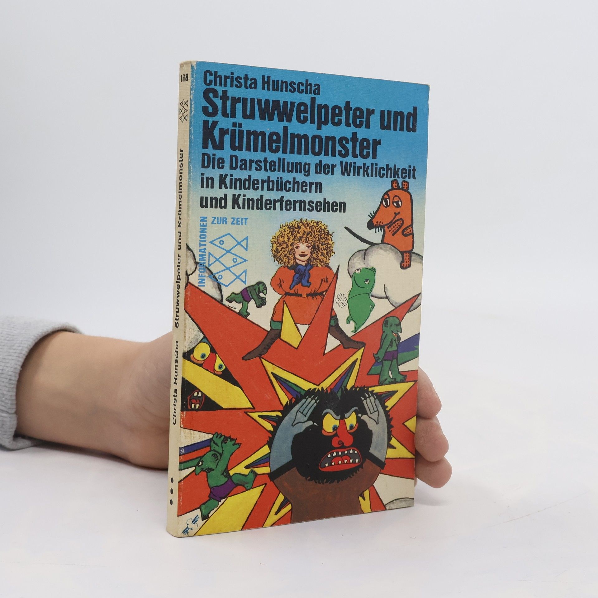 Christa Hunscha Struwwelpeter und Krümelmonster