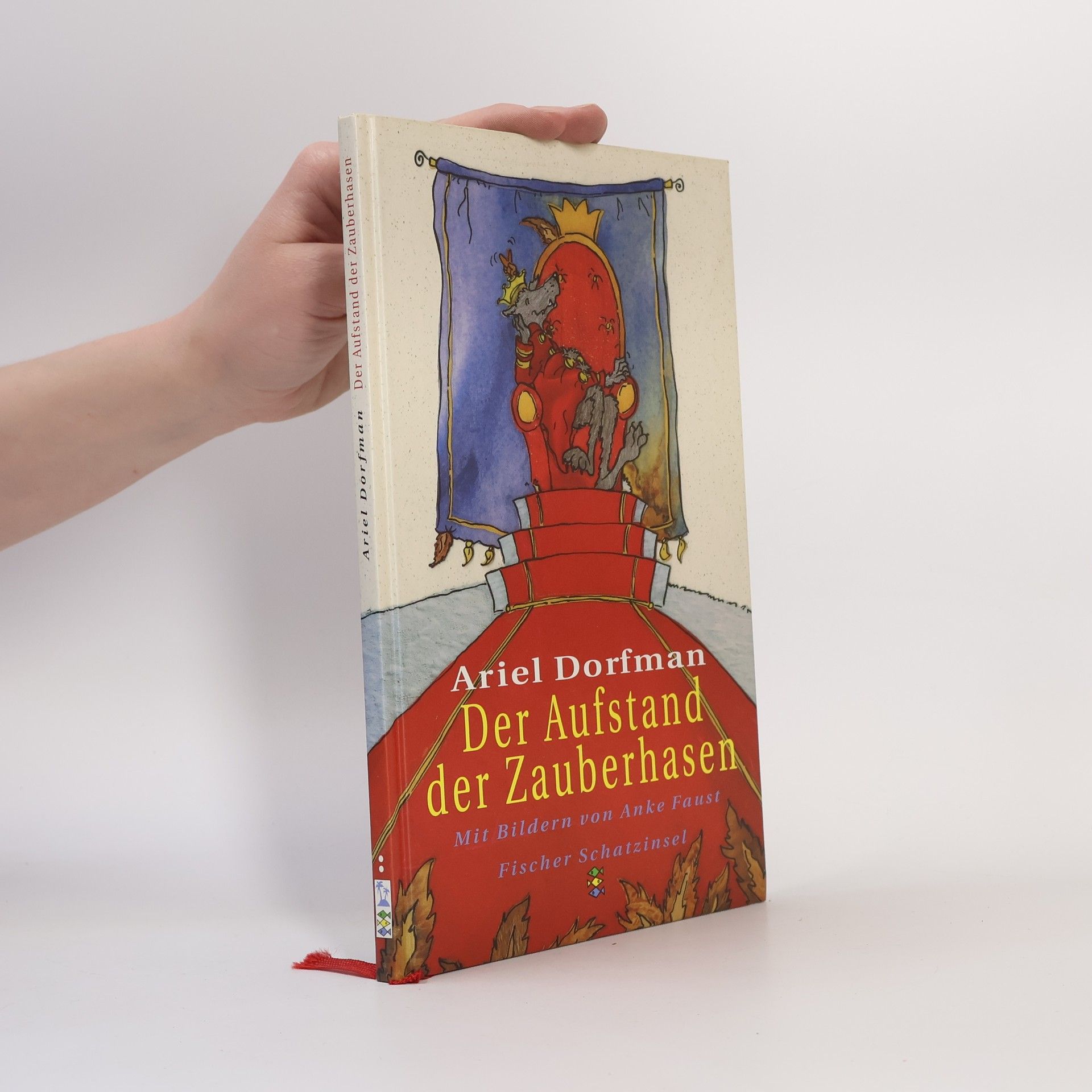Ariel Dorfman Der Aufstand der Zauberhasen