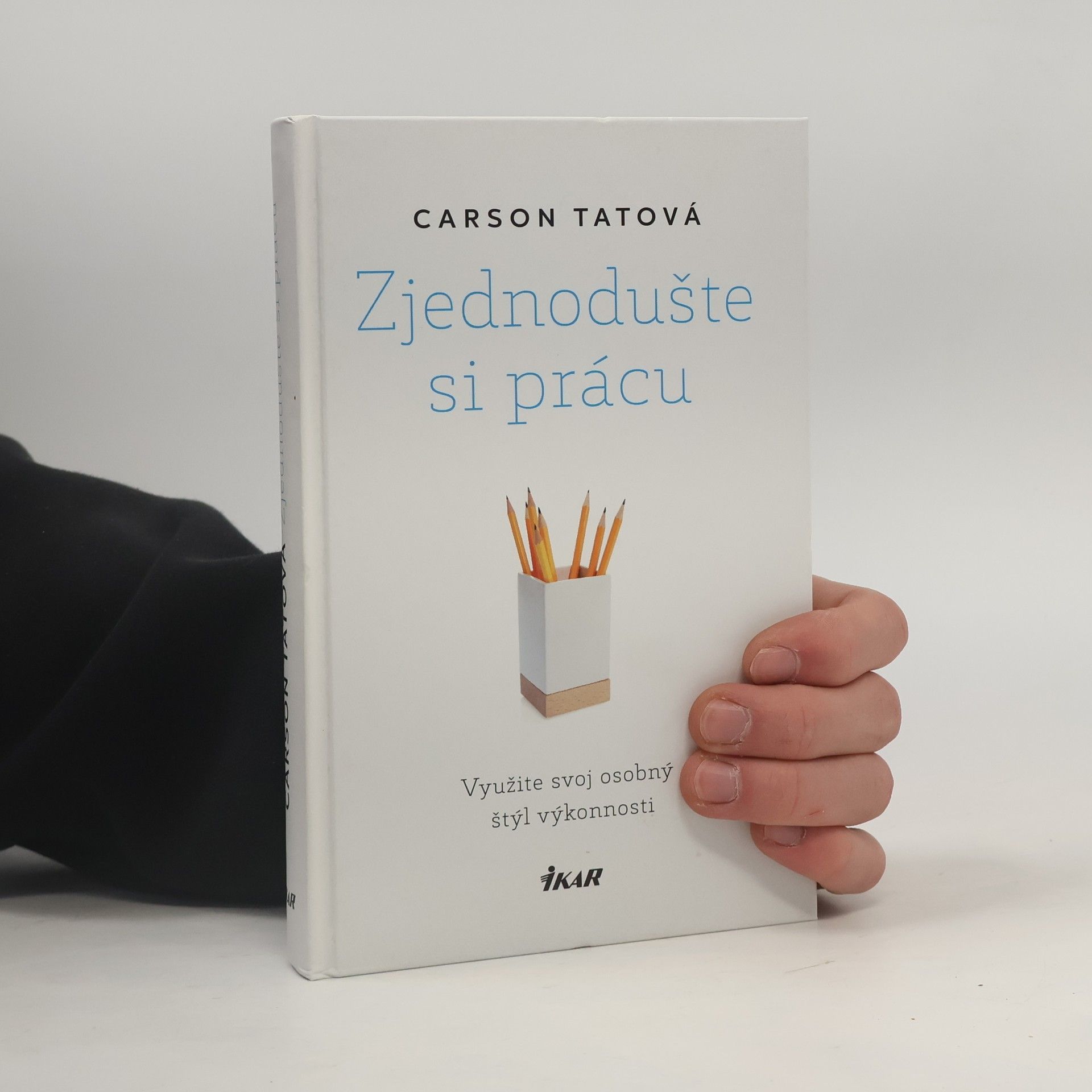 Carson Tate Zjednodušte si prácu