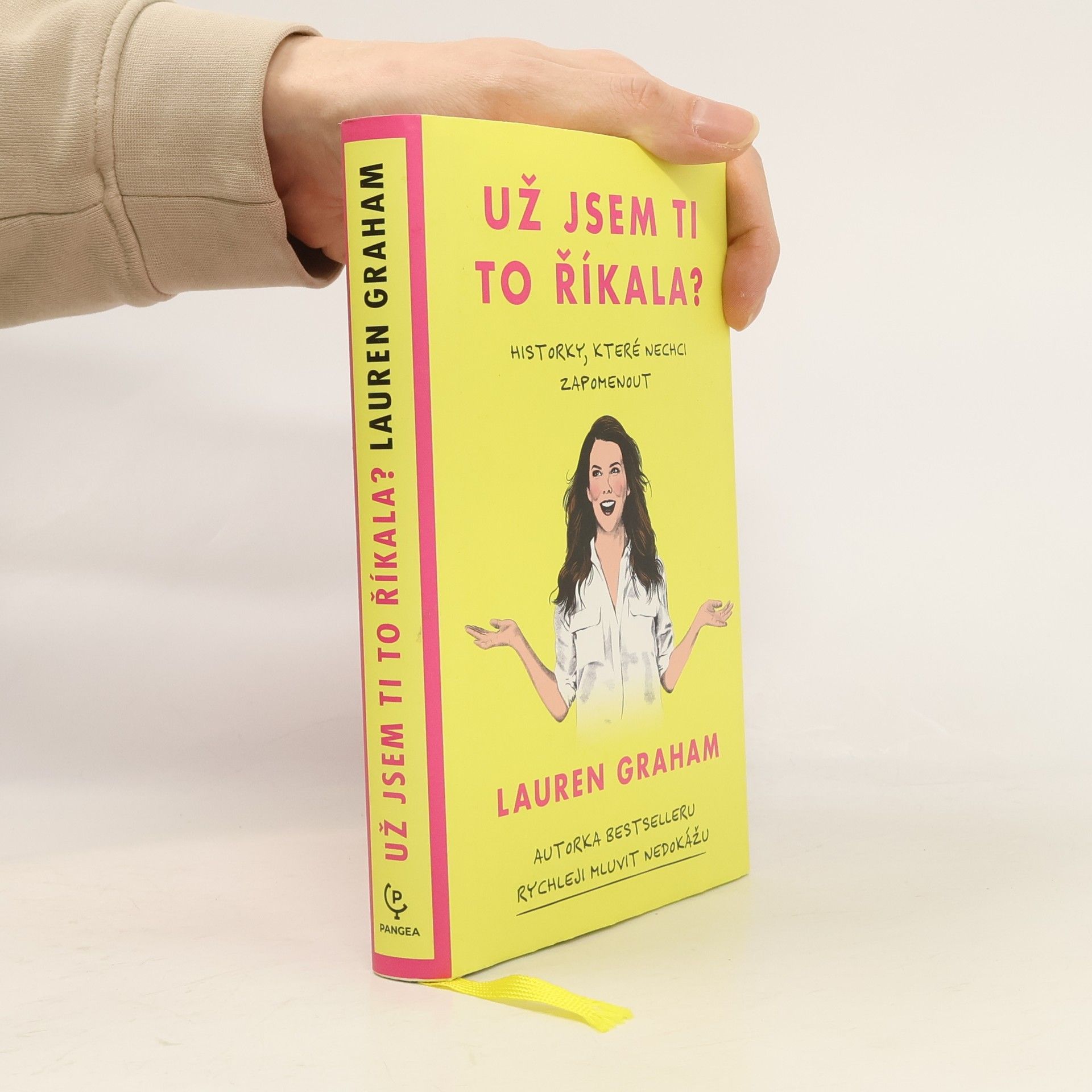 Lauren Graham Už jsem ti to říkala?