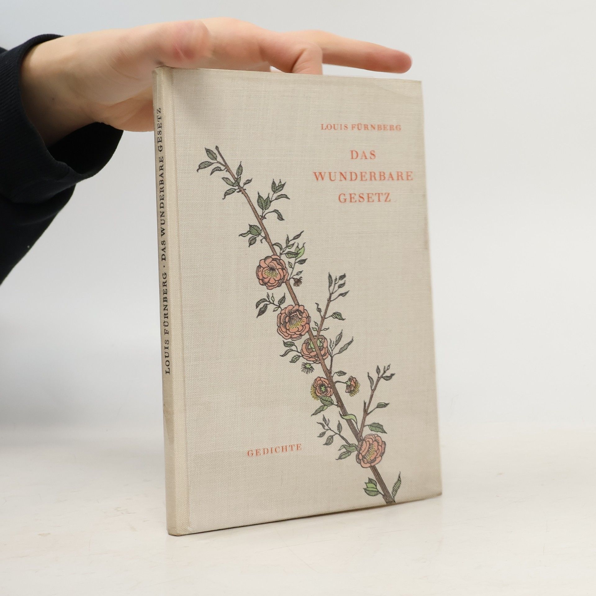 Louis Fürnberg Das wunderbare Gesetz