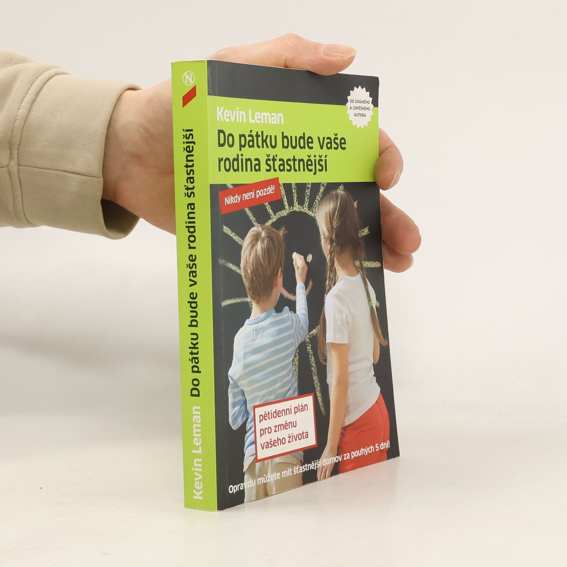 Kevin Leman Do pátku bude vaše rodina šťastnější