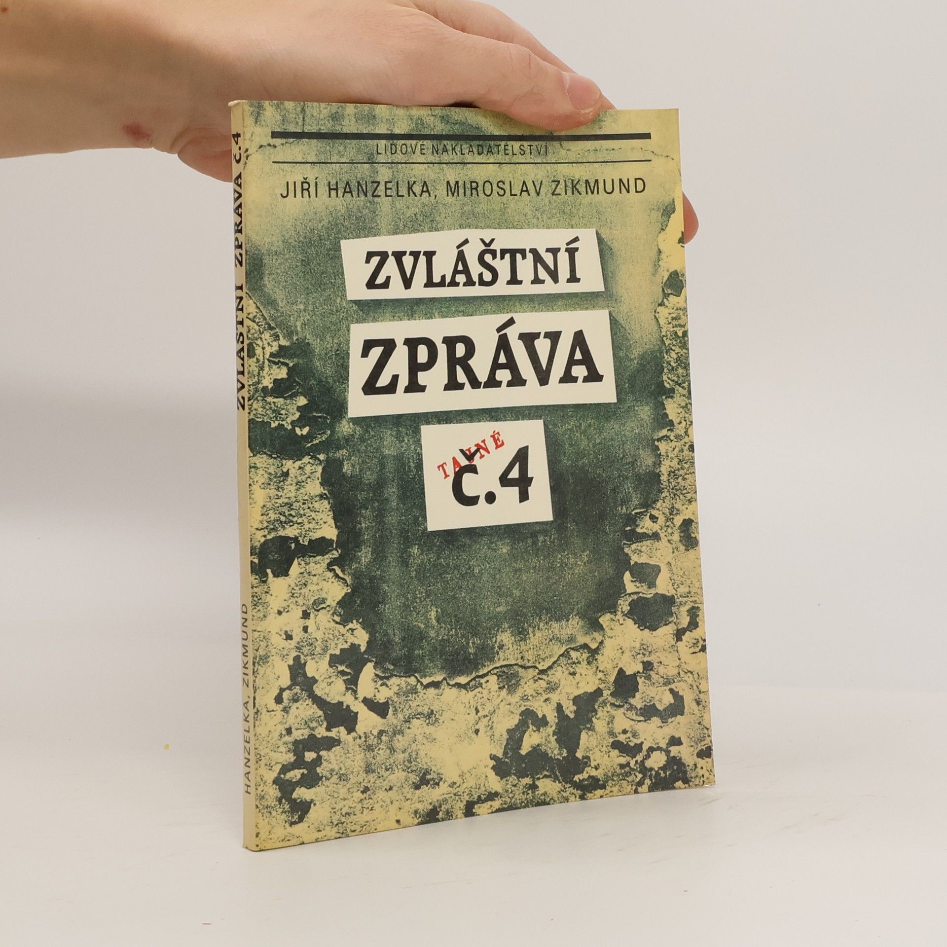 Miroslav Zikmund Zvláštní zpráva č. 4